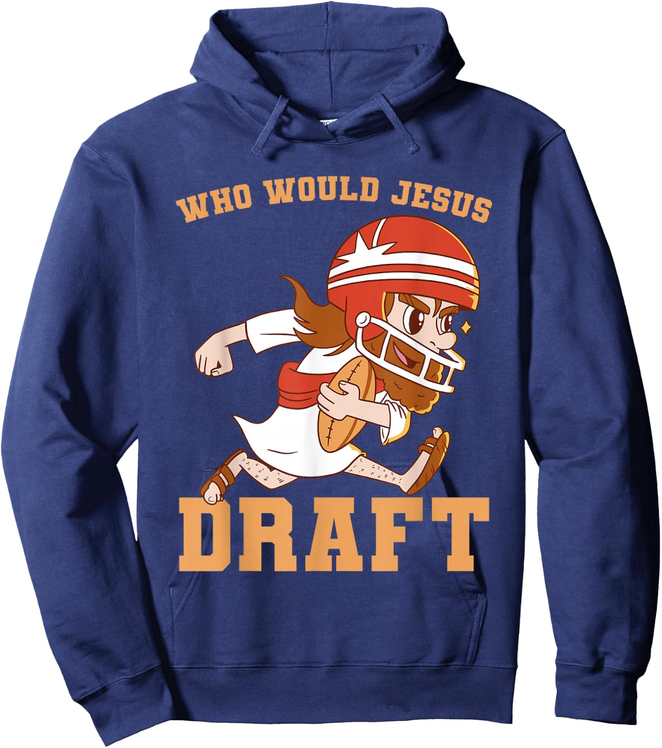 Fantasy Football Who Would Jesus Draft Christian Draft Party Hoodie - Hoodie | Navy