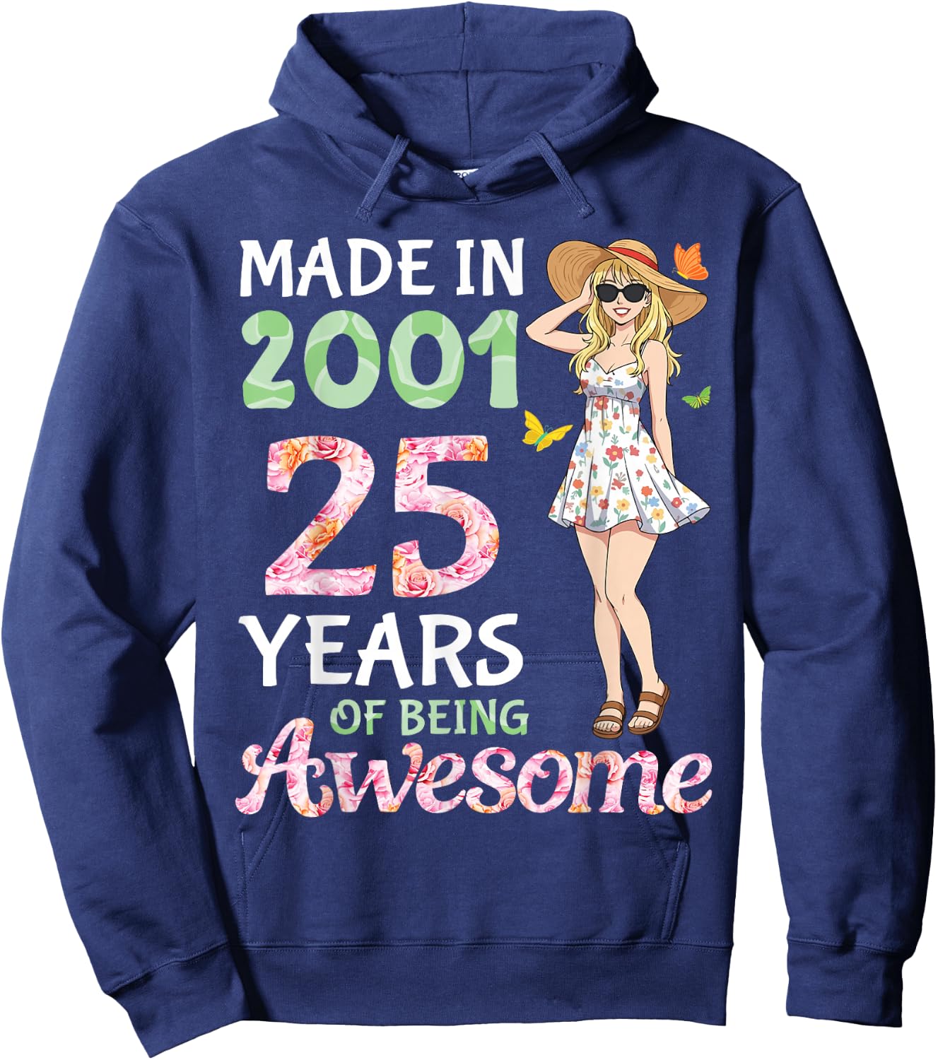 Made in 2001 Flower Girl 25 Years of Being Awesome Birthday Hoodie - Hoodie | Navy