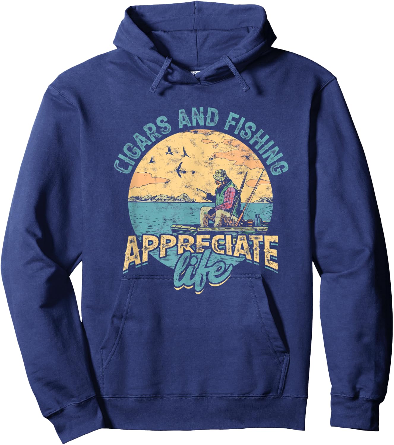 Cigars and fishing appreciate life - Smoke tobacco cigarette Hoodie - Hoodie | Navy