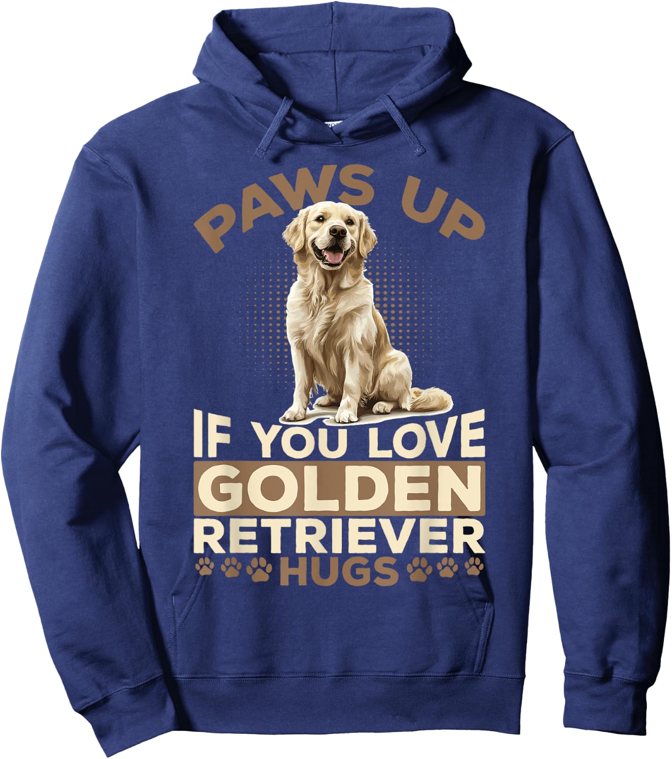 Golden Retriever Dog Breed Paws up if you love Golden Hoodie - Hoodie | Navy