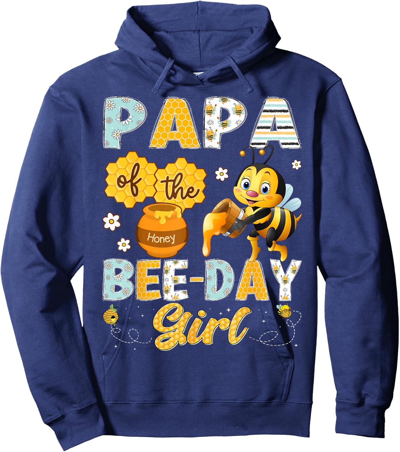 Papa Of The Bee-Day Girl Funny Bee Birthday Girl Hoodie - Hoodie | Navy
