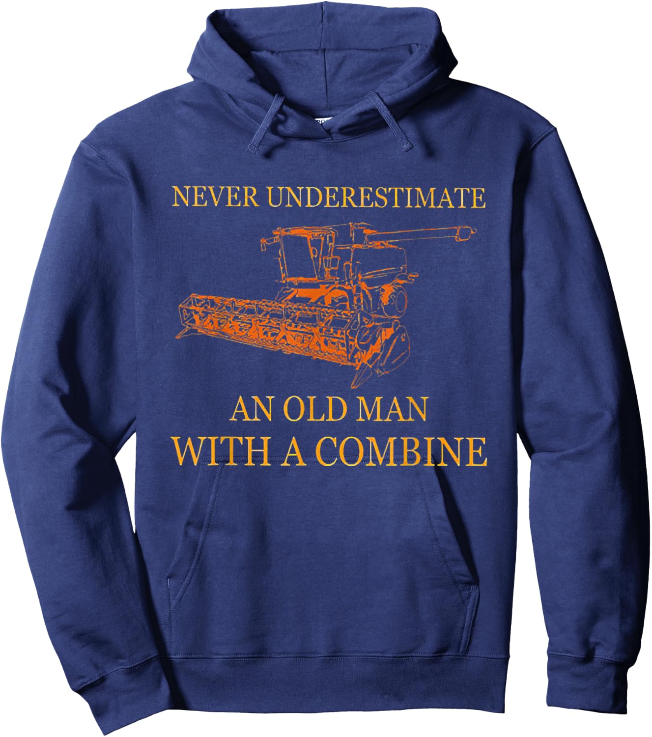 Never Underestimate an Old Man with A Combine Hoodie - Hoodie | Navy
