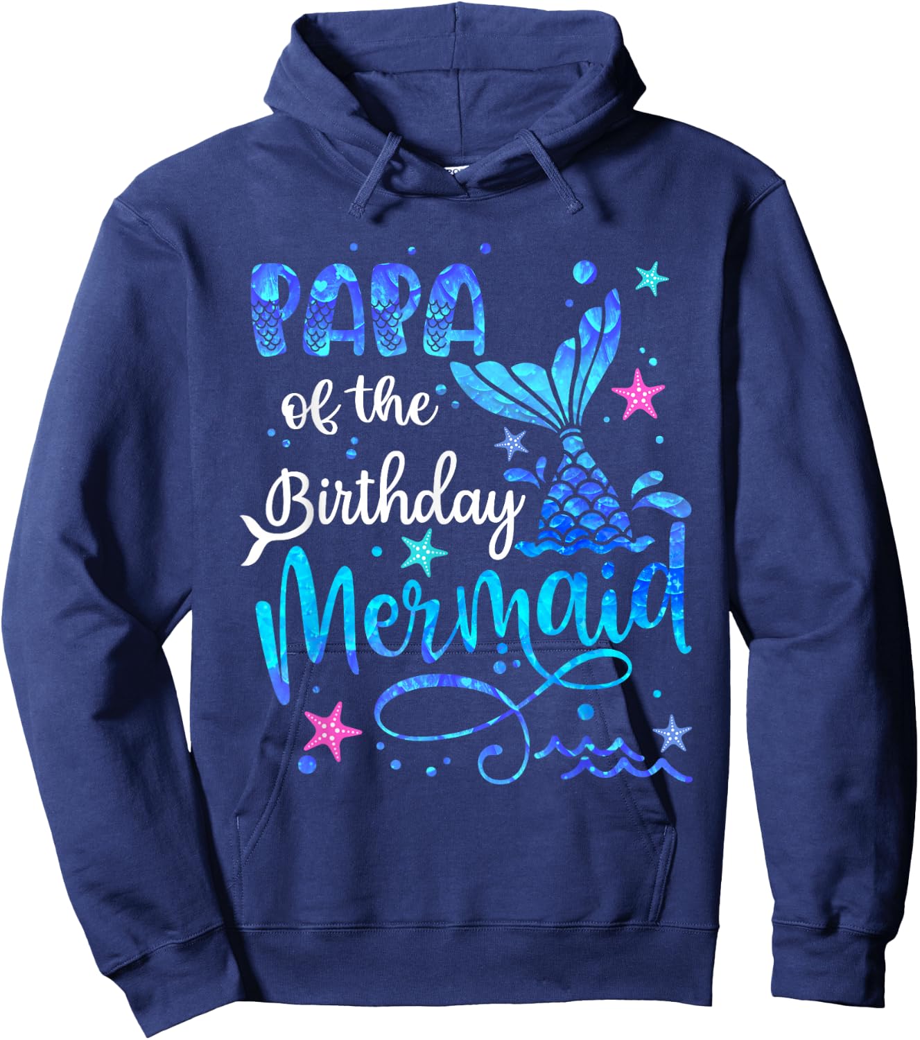 Papa Of The Birthday Mermaid Matching Family 1st Birthday Hoodie - Hoodie | Navy