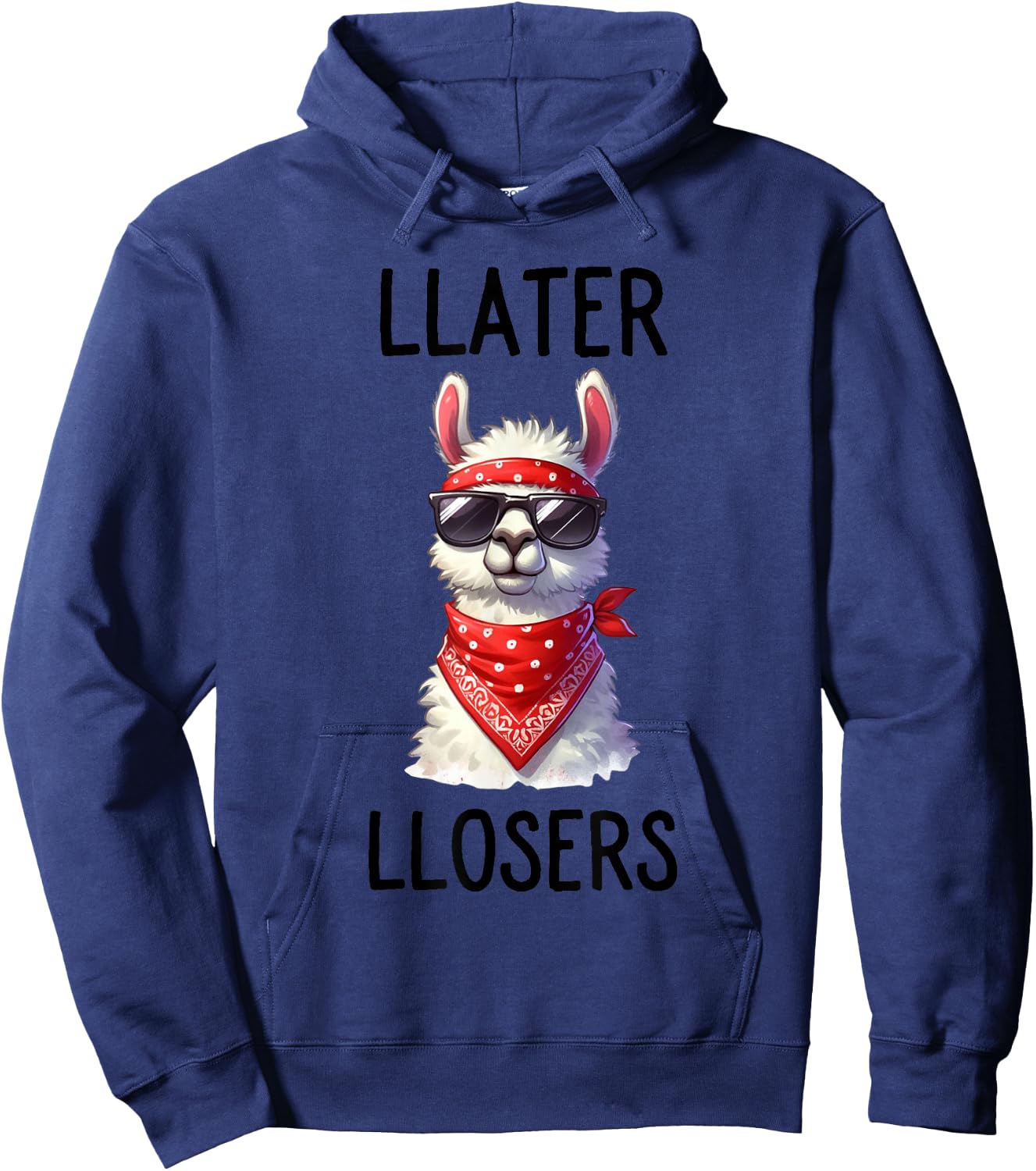 L Later Losers Funny Cool Alpaca Llama Until Later Loser Hoodie - Hoodie | Navy