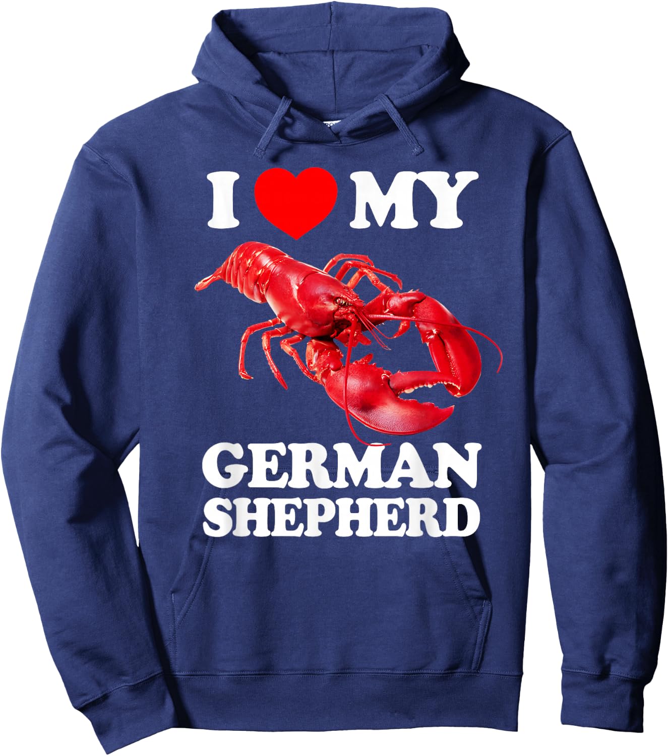 Funny I Love My German Shepherd Lobster Vintage k9 Hoodie - Hoodie | Navy