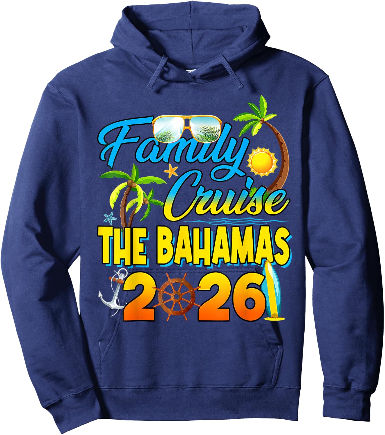 Family Cruise The Bahamas 2026 Summer Vacation Beach Funny Hoodie - Hoodie | Navy