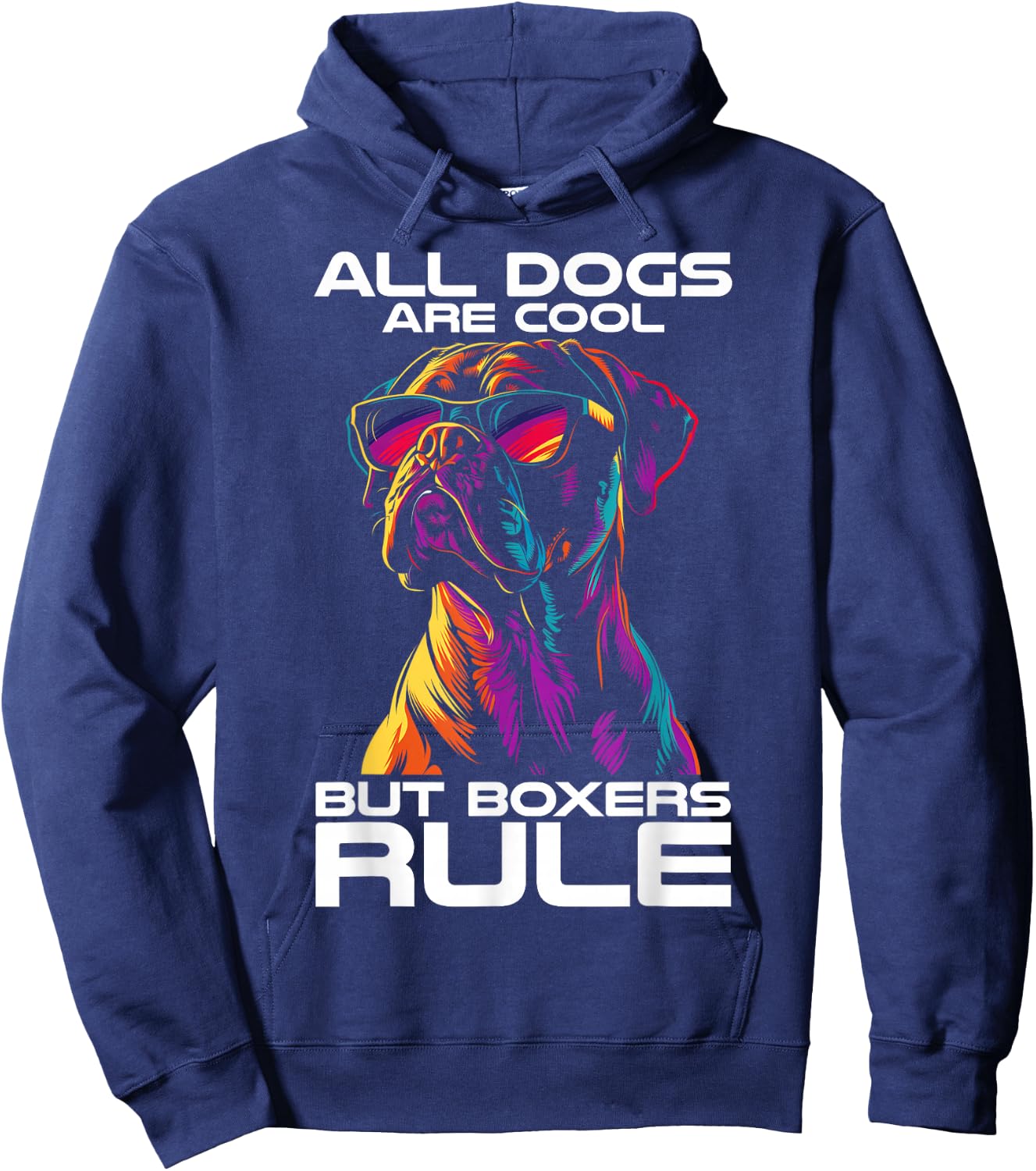 All Dogs Are Cool But Boxers Rule Funny Dog Boxer Dad Hoodie - Hoodie | Navy