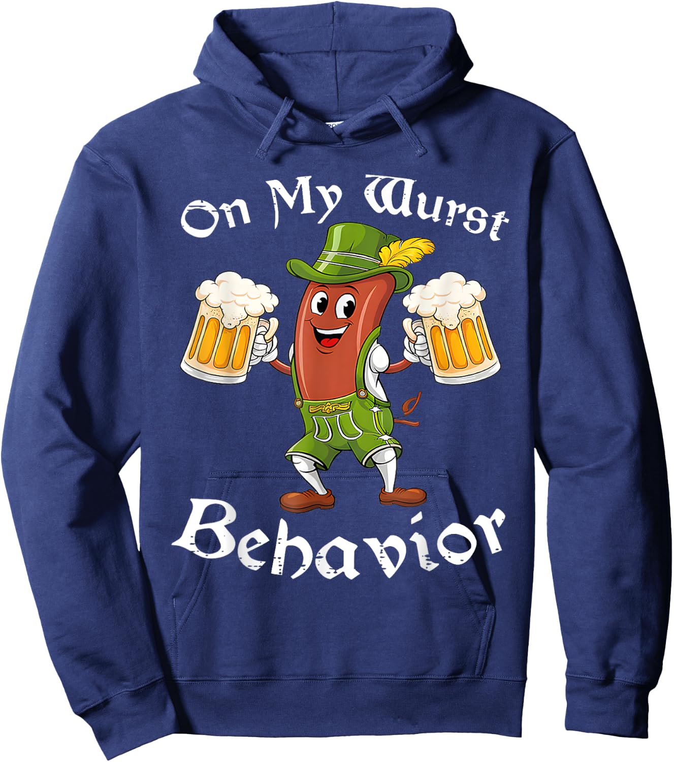 Oktoberfest On My Wurst Behavior German Funny Hoodie - Hoodie | Navy