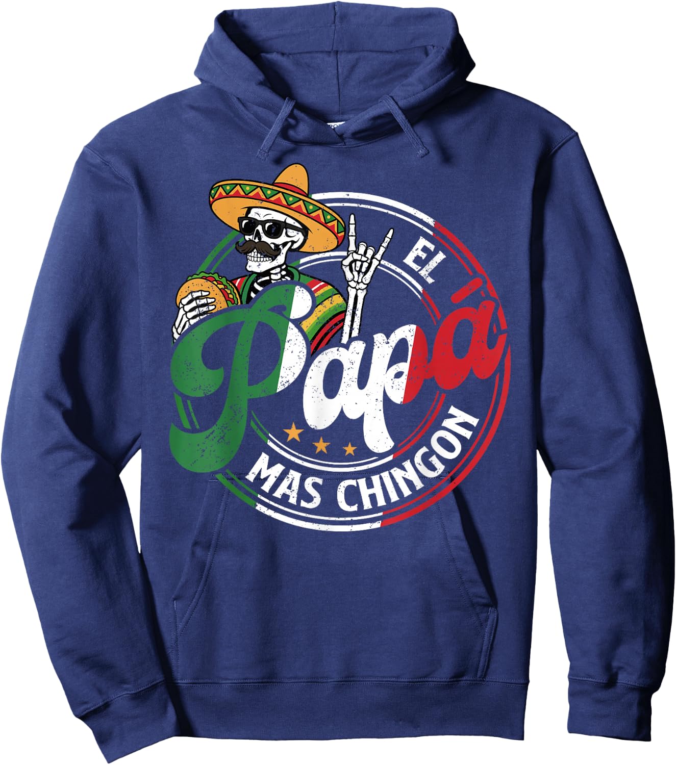 Father's Day El Papa Mas Chingon Funny Mexican Dad Spanish Hoodie - Hoodie | Navy