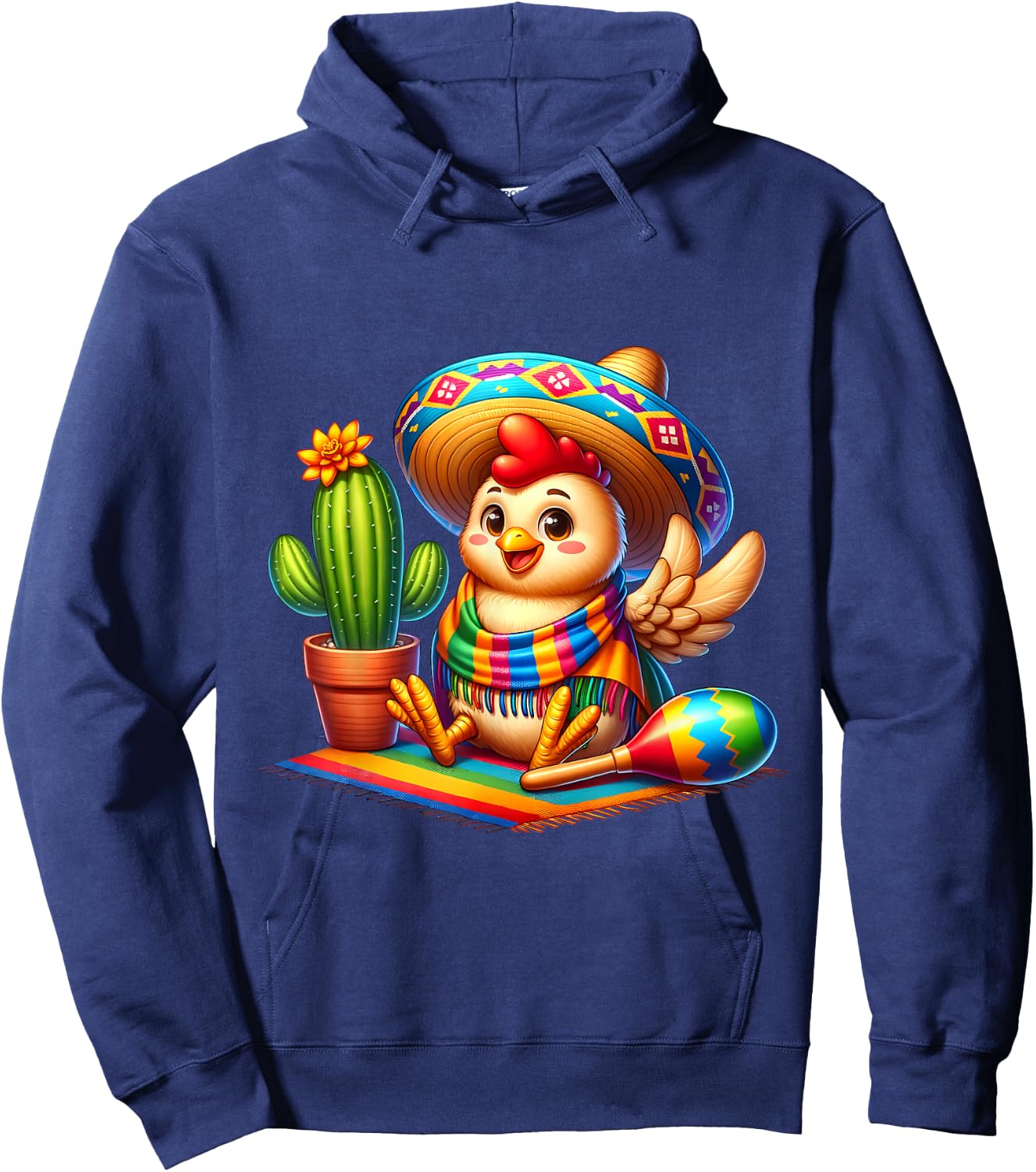 Funny Cinco De Mayo Chicken Saying Hi Sombrero Cactus Mexico Hoodie - Hoodie | Navy