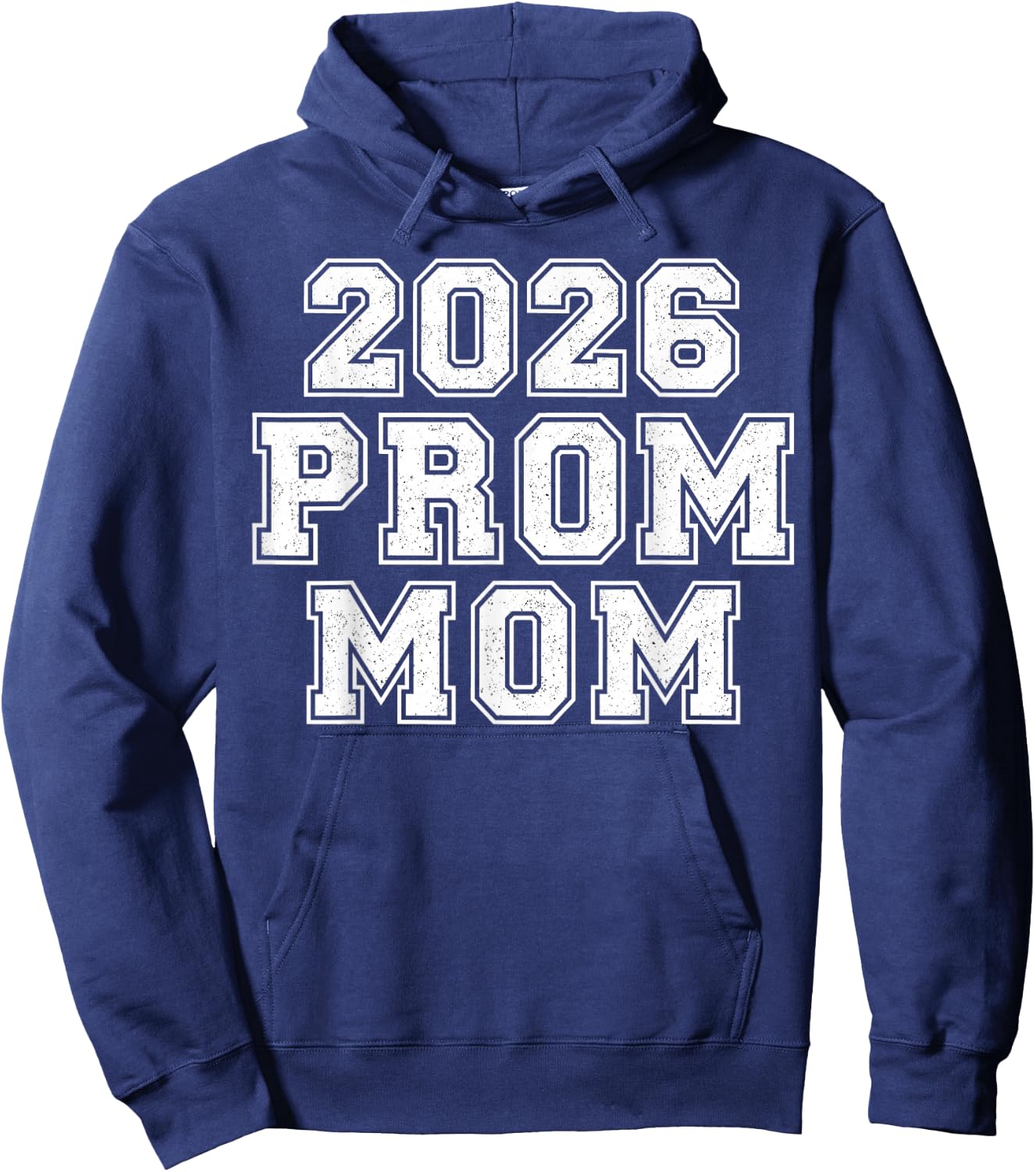 2026 Prom Mom School Dance Planning Prom Mom Team Squad Hoodie - Hoodie | Navy