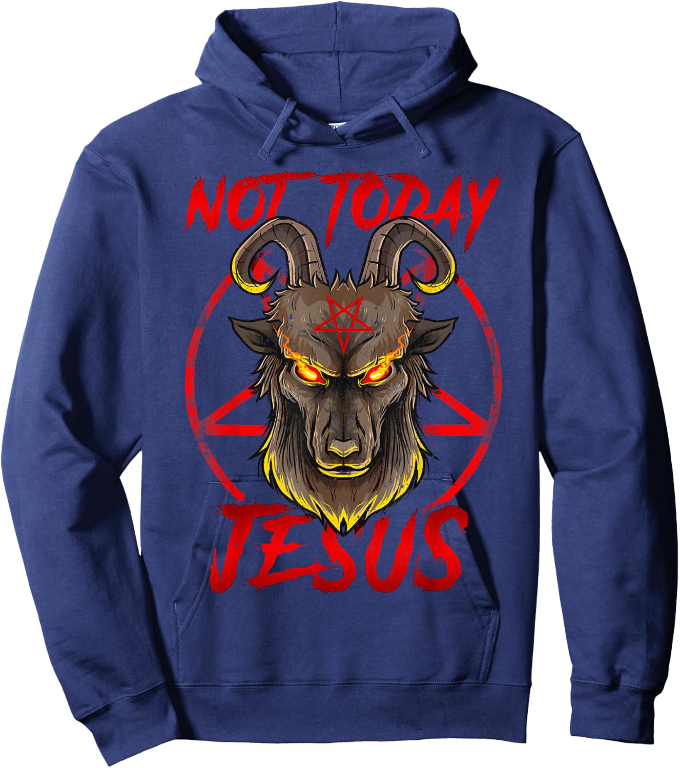 Not Today Jesus - Satan Religion Non-Believer Hoodie - Hoodie | Navy