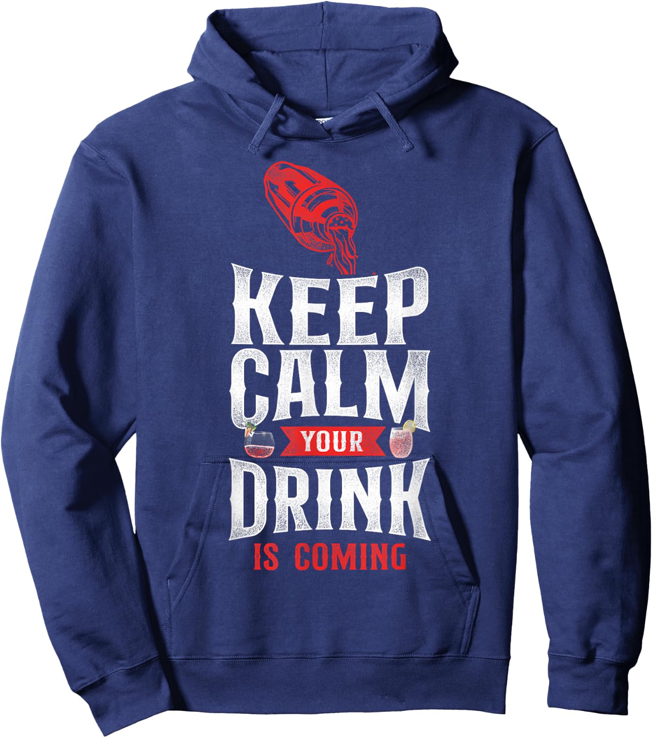 Bartender Mixologist Keep Calm Your Drink Is Coming Hoodie - Hoodie | Navy