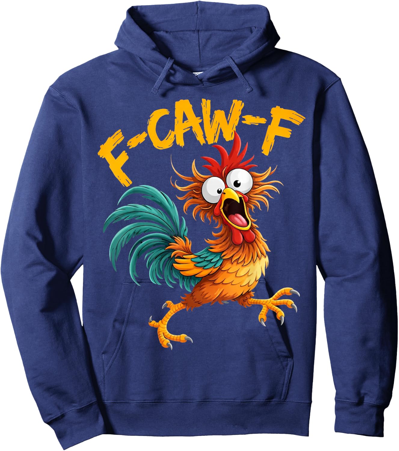 F-Caw-F Huhn lustiger Hahn Fcawf Erwachsenen-Humor Meme Hoodie - Hoodie | Navy