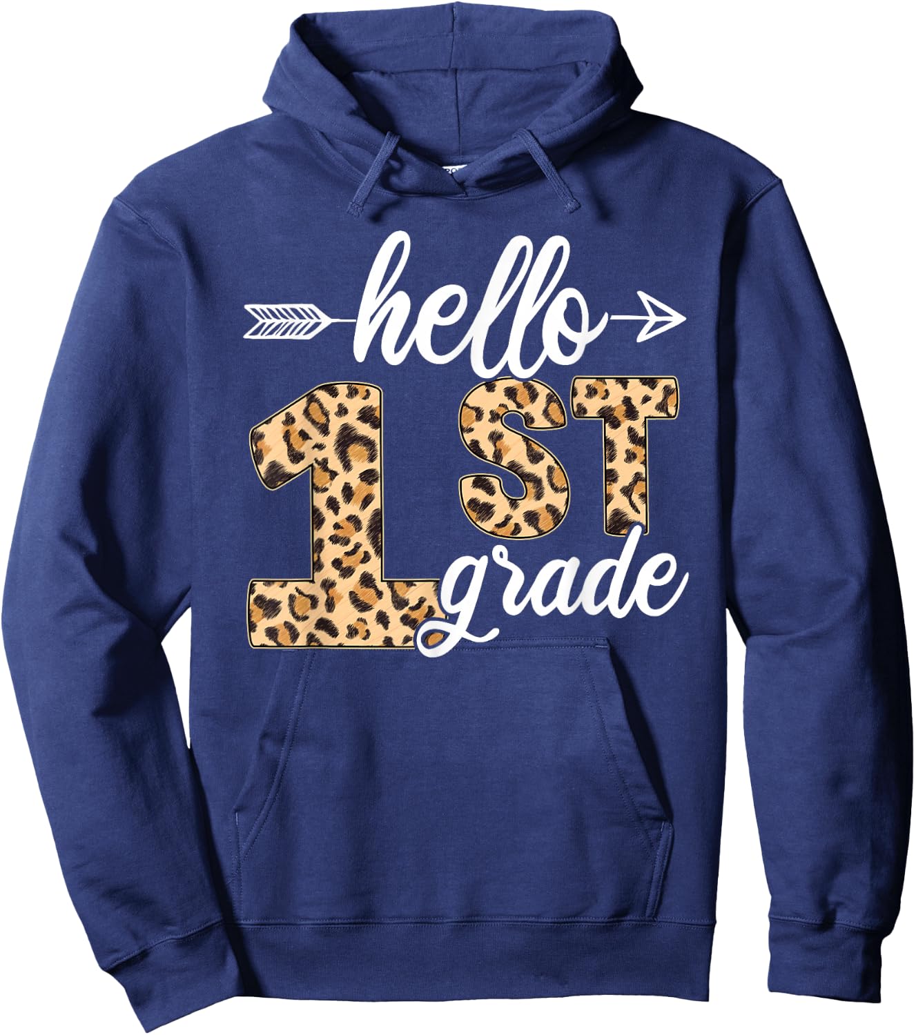 Hello 1st First Grade Leopard Back To School Teacher Student Hoodie - Hoodie | Navy