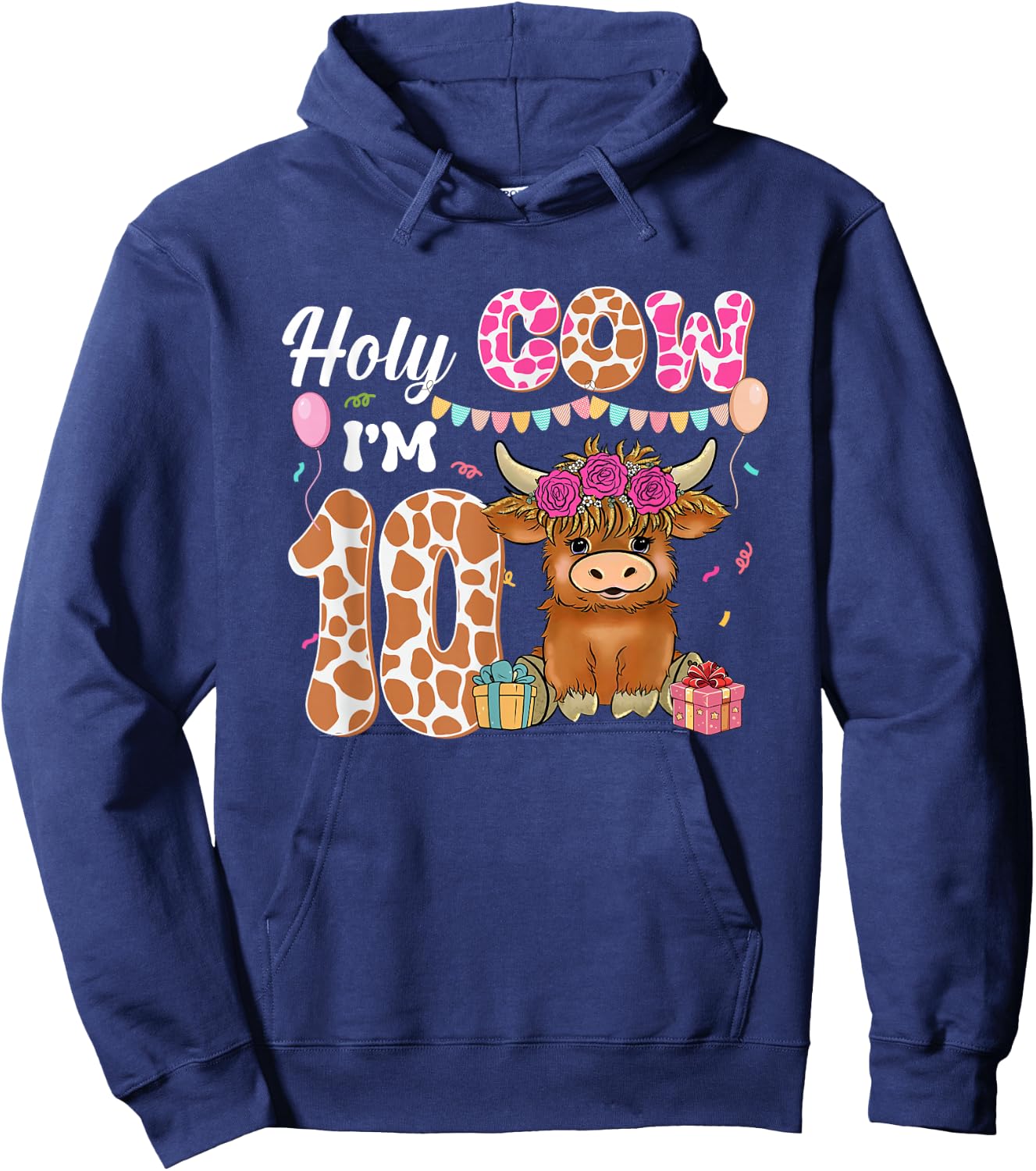 Holy Cow I'm 10 Highland Cow Farm 10th Birthday 10 Years Old Hoodie - Hoodie | Navy