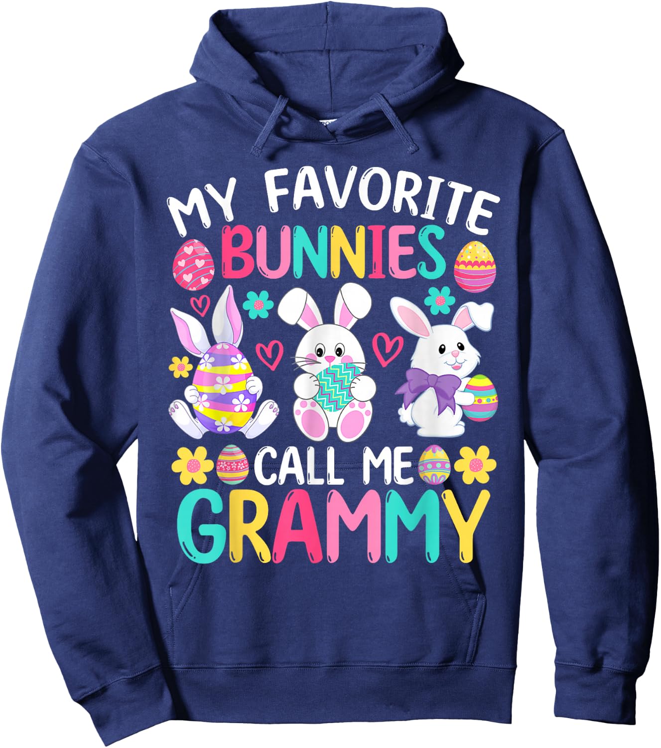 My Favorite Bunnies Call Me Grammy Shirt Happy Easter Day Hoodie - Hoodie | Navy