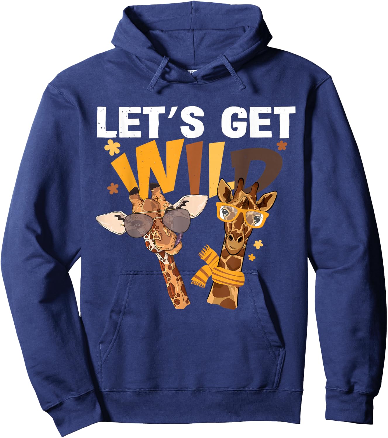 Funny Giraffe Glasses Lets Get Wild Zoo Animals Safari Party Hoodie - Hoodie | Navy