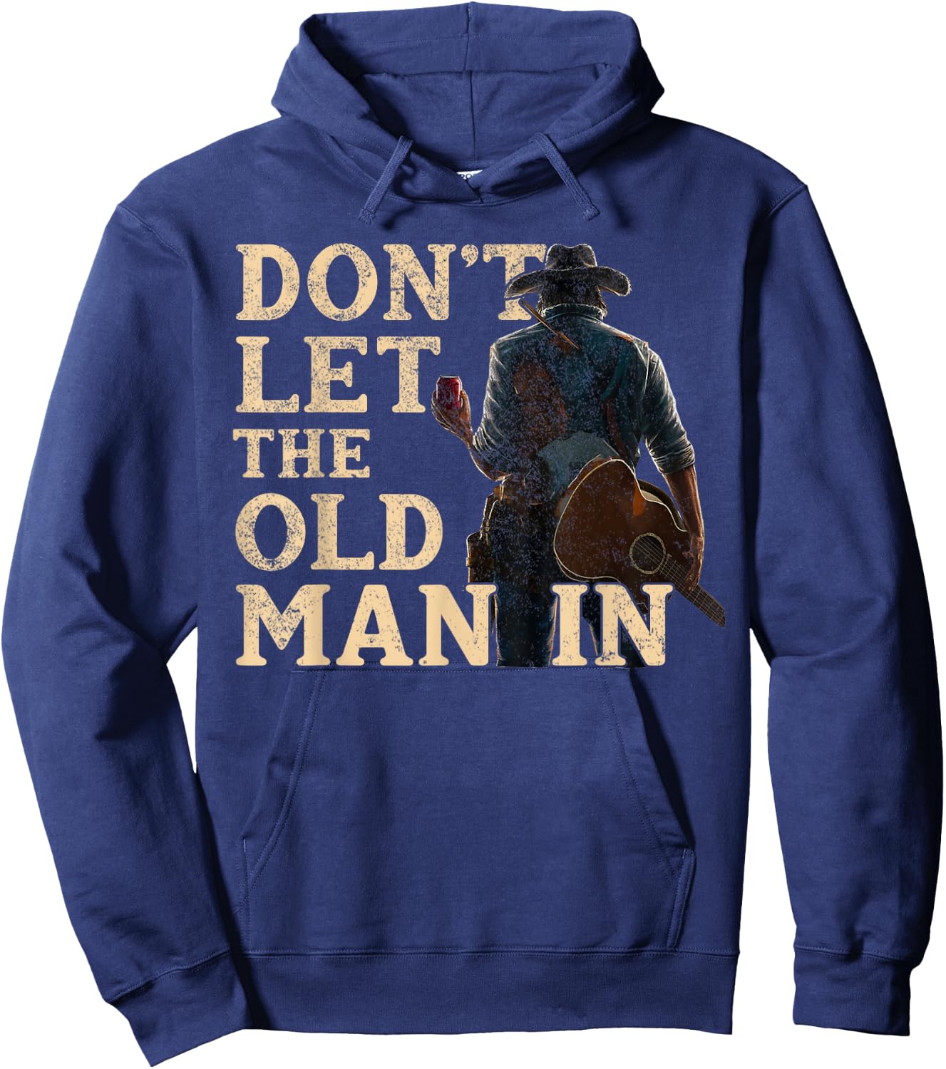 Don't Let The Old Man In Man Cowboy Hoodie - Hoodie | Navy
