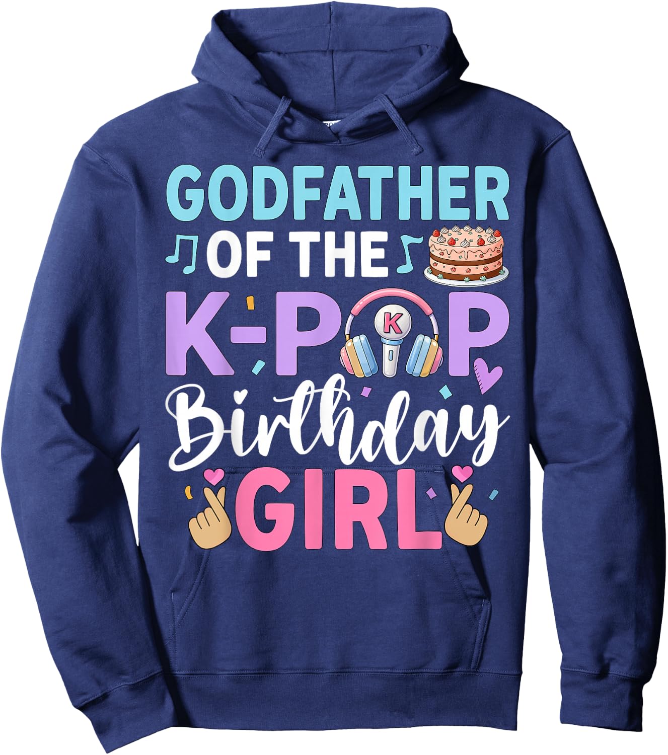 Godfather of The K-Pop Birthday Girl Hoodie - Hoodie | Navy