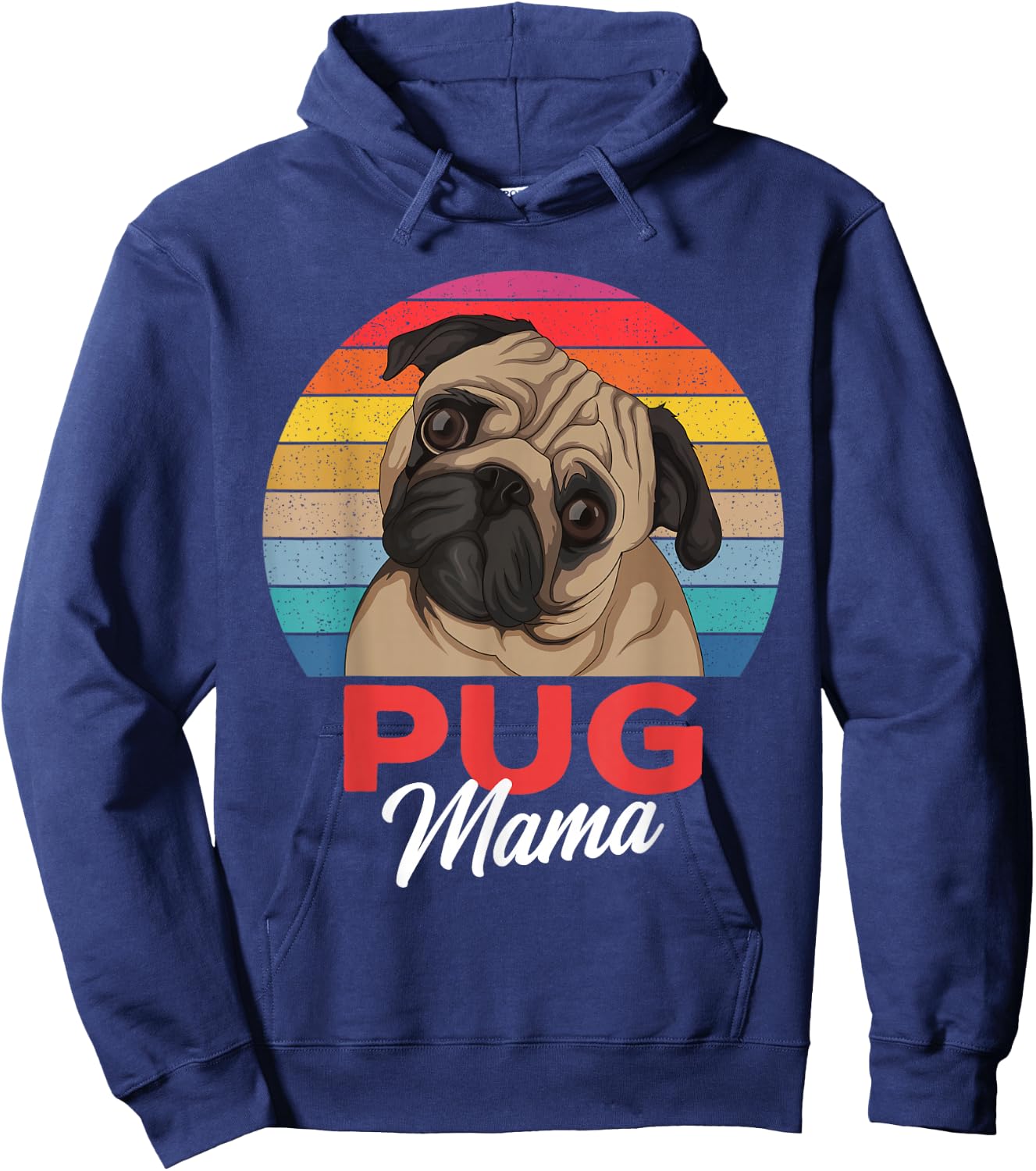 Pug Mama Cute Dog Mom Funny Girls Gift Hoodie - Hoodie | Navy