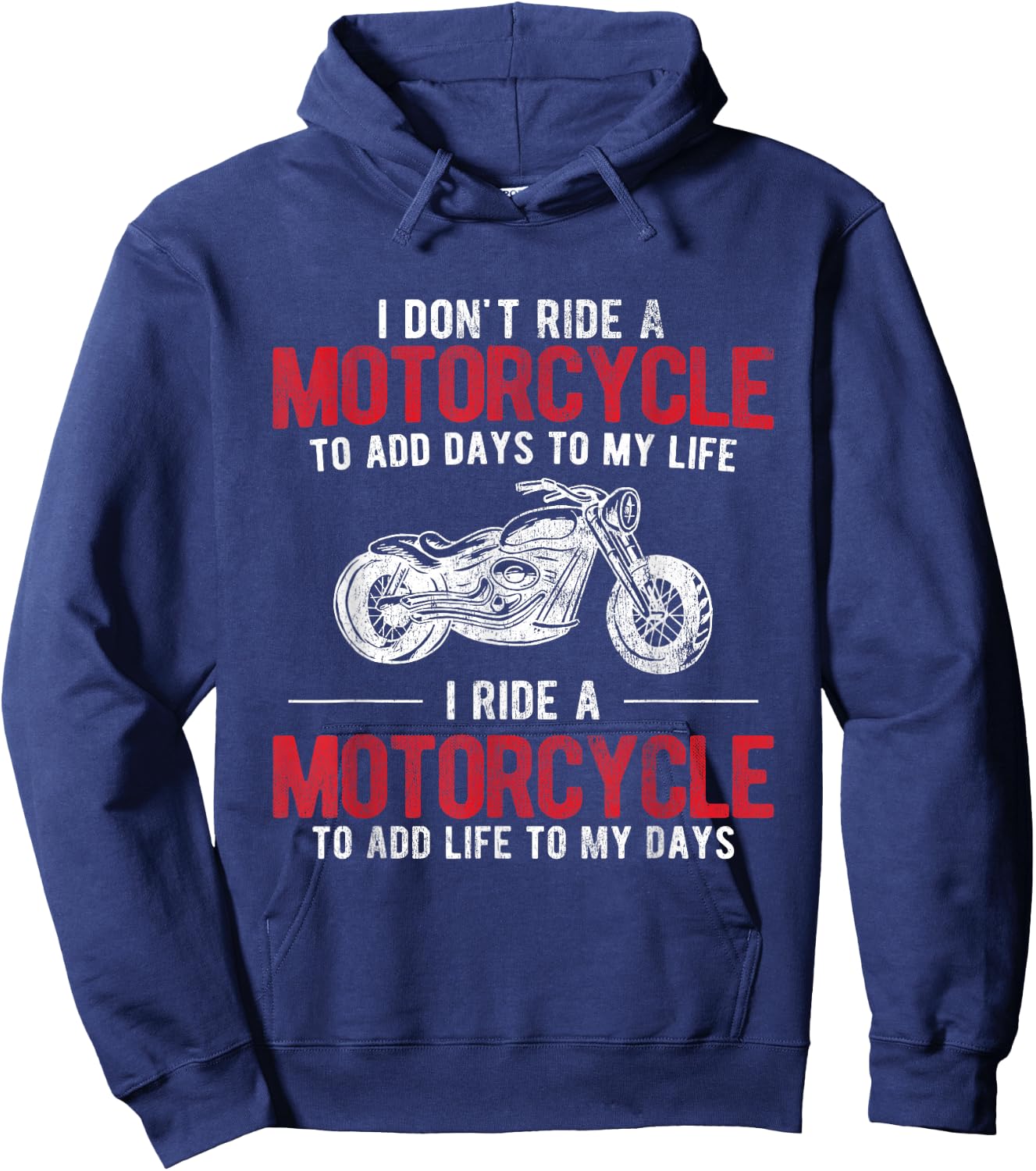 Add Life To My Days Bike Rider Motorcycle Hoodie - Hoodie | Navy