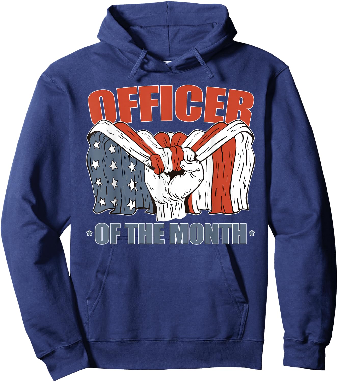 Officer of the Month Job Employee Appreciation Patriotic Men Hoodie - Hoodie | Navy