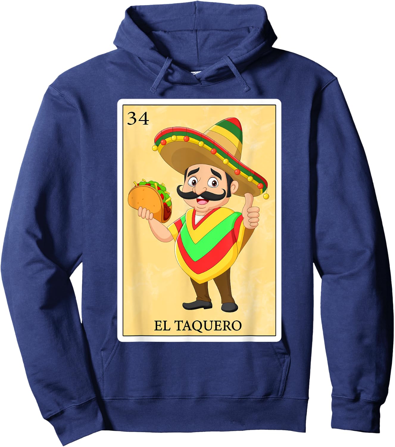 Funny Spanish-Mexican Bingo Gifts - El Taquero Hoodie - Hoodie | Navy