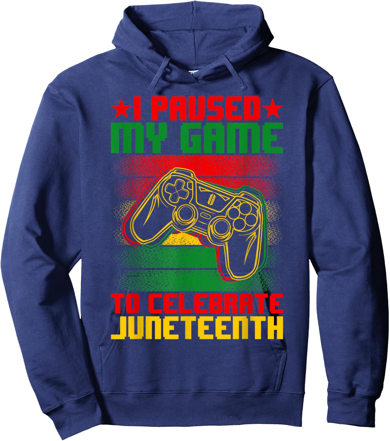 I Paused My Game To Celebrate Juneteenth Black Afro Men Boys Hoodie - Hoodie | Navy