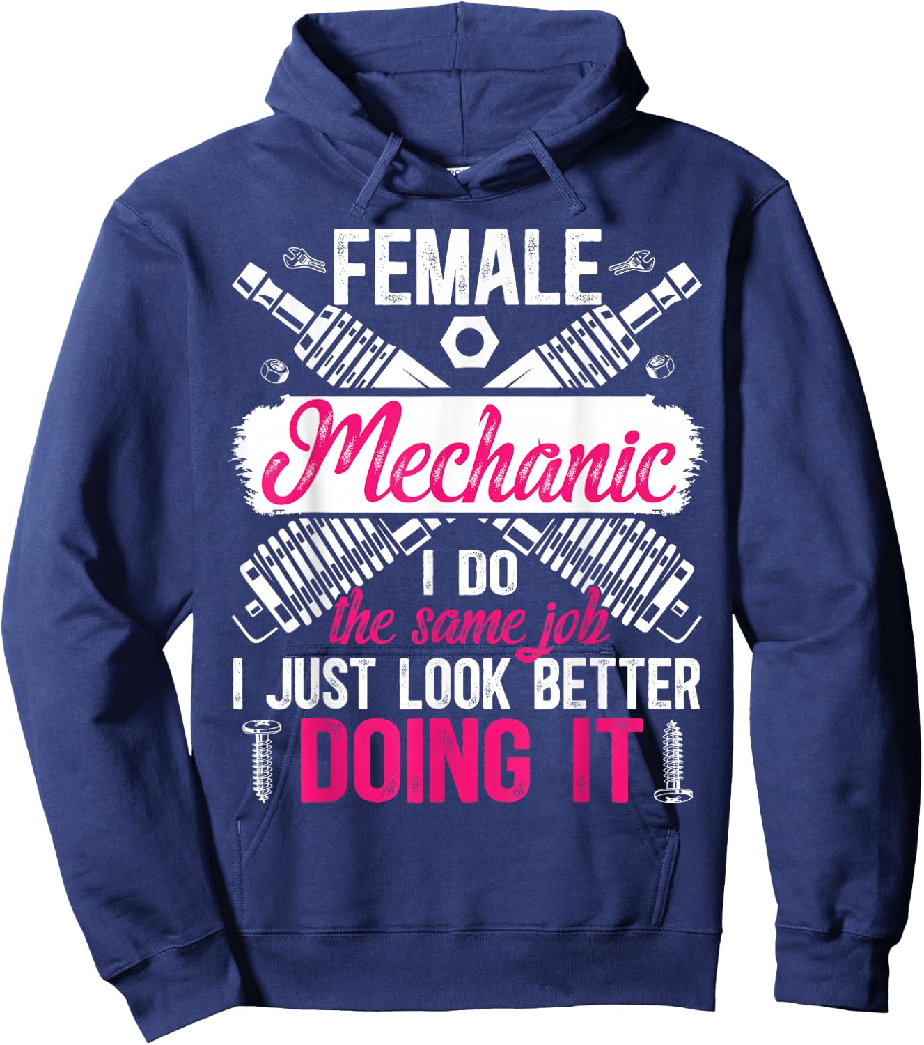 Female Mechanic Girl Funny Mechanic Women Mechanics Girl Hoodie - Hoodie | Navy
