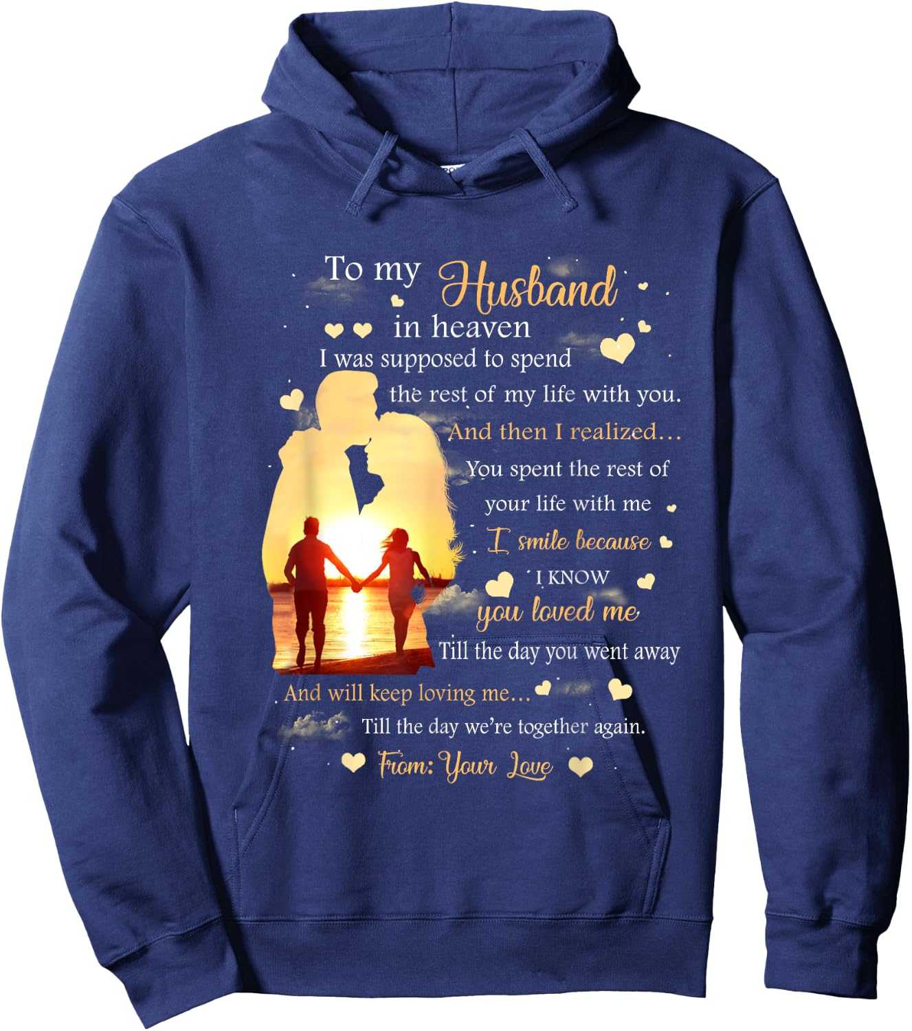 To my Husband in heaven Hoodie - Hoodie | Navy