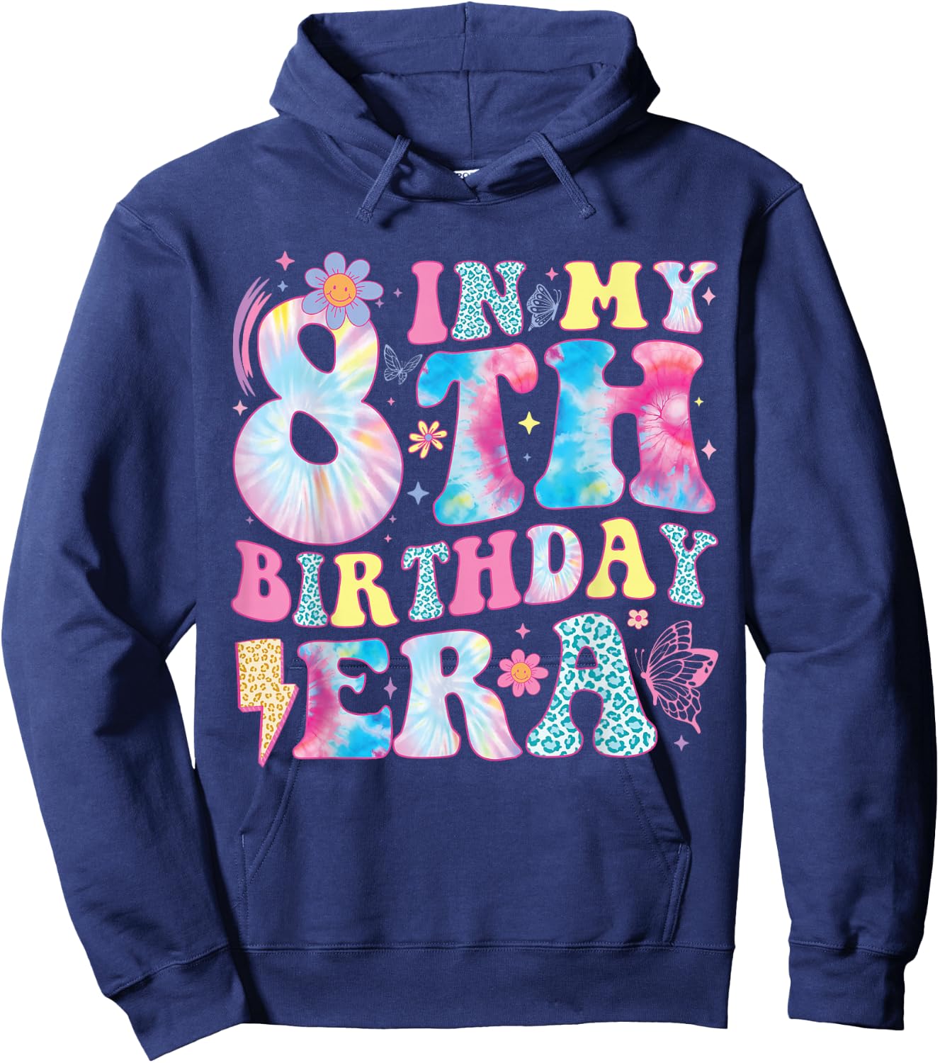 In My 8th Birthday Era Eight Bday 8 Year Old Birthday Girl Hoodie - Hoodie | Navy