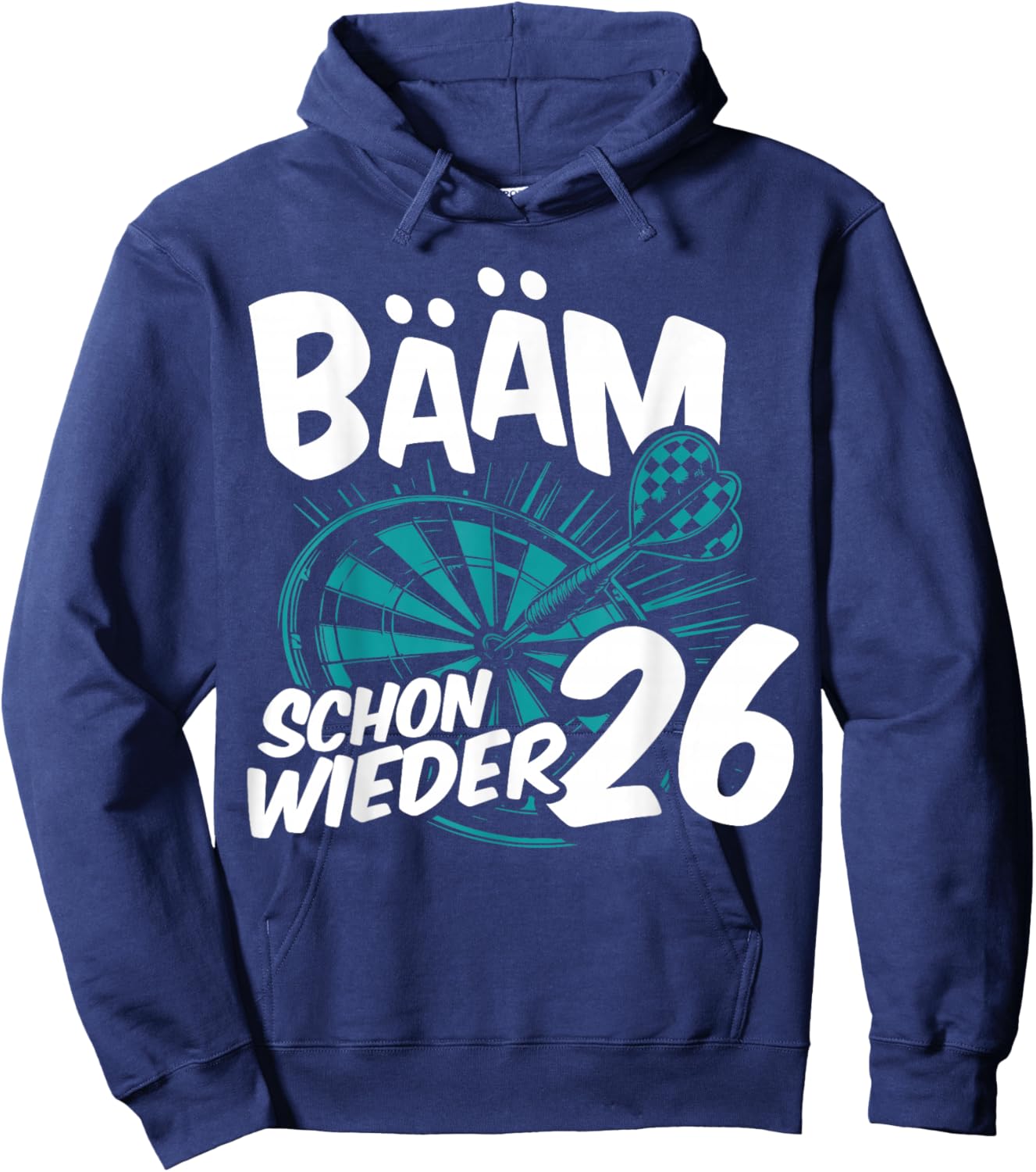 Dartsport schon wieder 26 Dartboard Pub Dart Player , black Hoodie - Hoodie | Navy