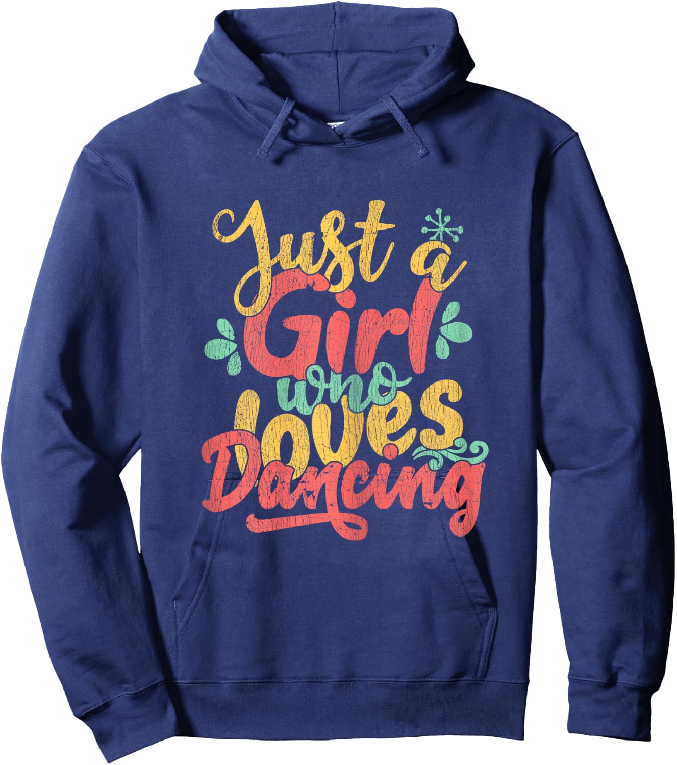 Just A Girl Who Loves Dancing Gift Dancers Hoodie - Hoodie | Navy