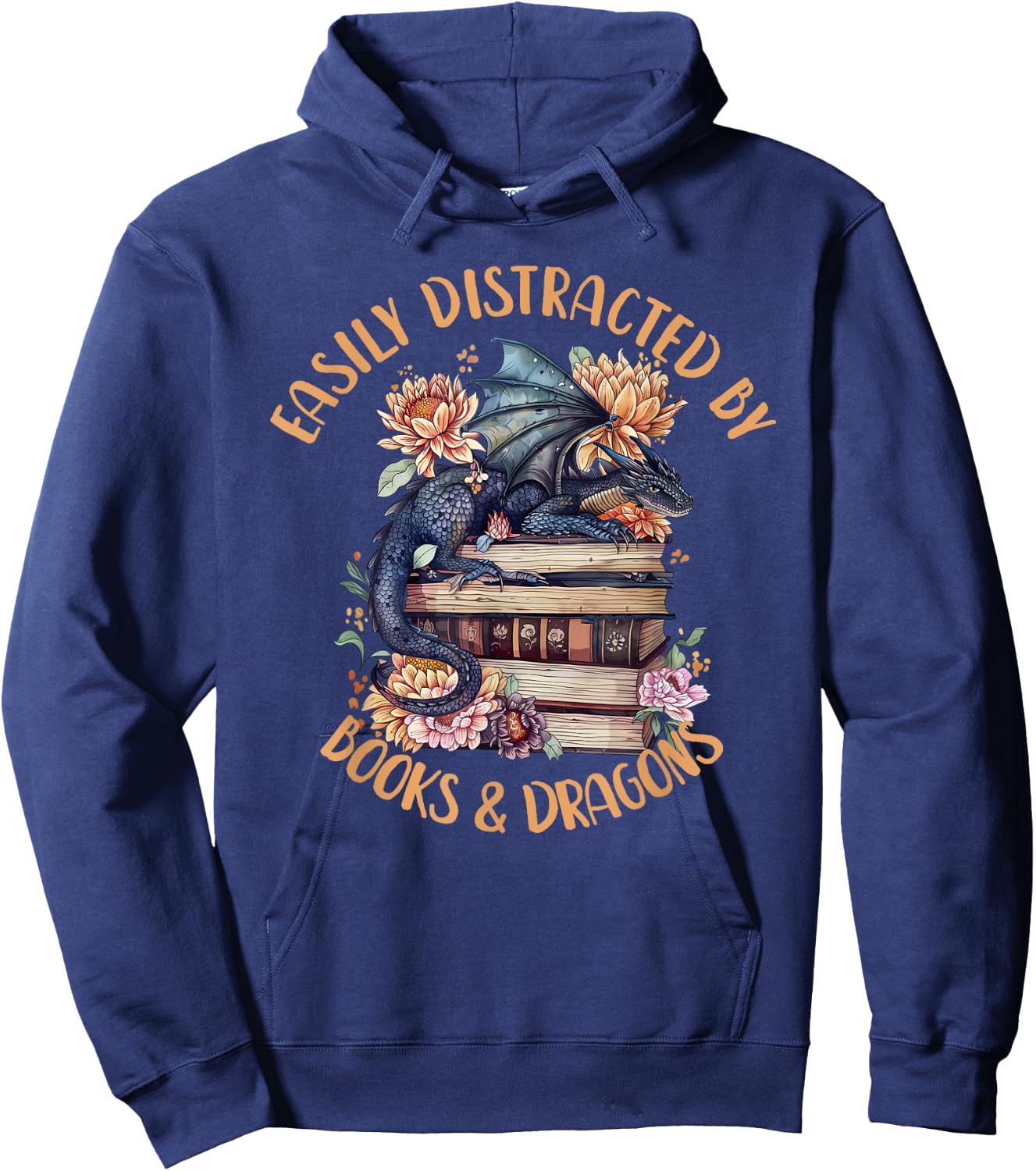 Easily Distracted By Books & Dragons Romantasy Book Lover Hoodie - Hoodie | Navy