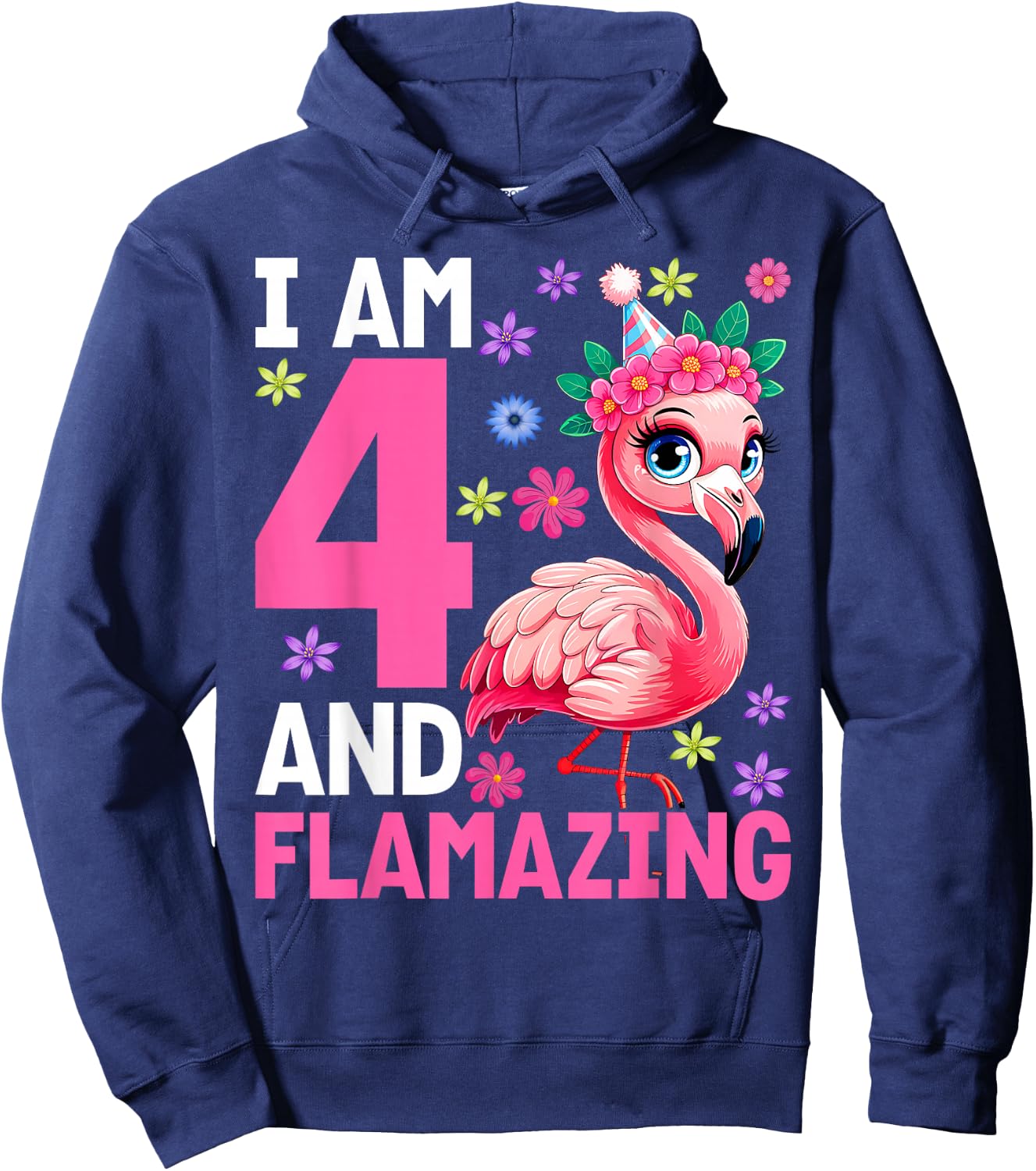 I Am 4 and Flamazing Amazing 4th Birthday Flamingo Lover Hoodie - Hoodie | Navy