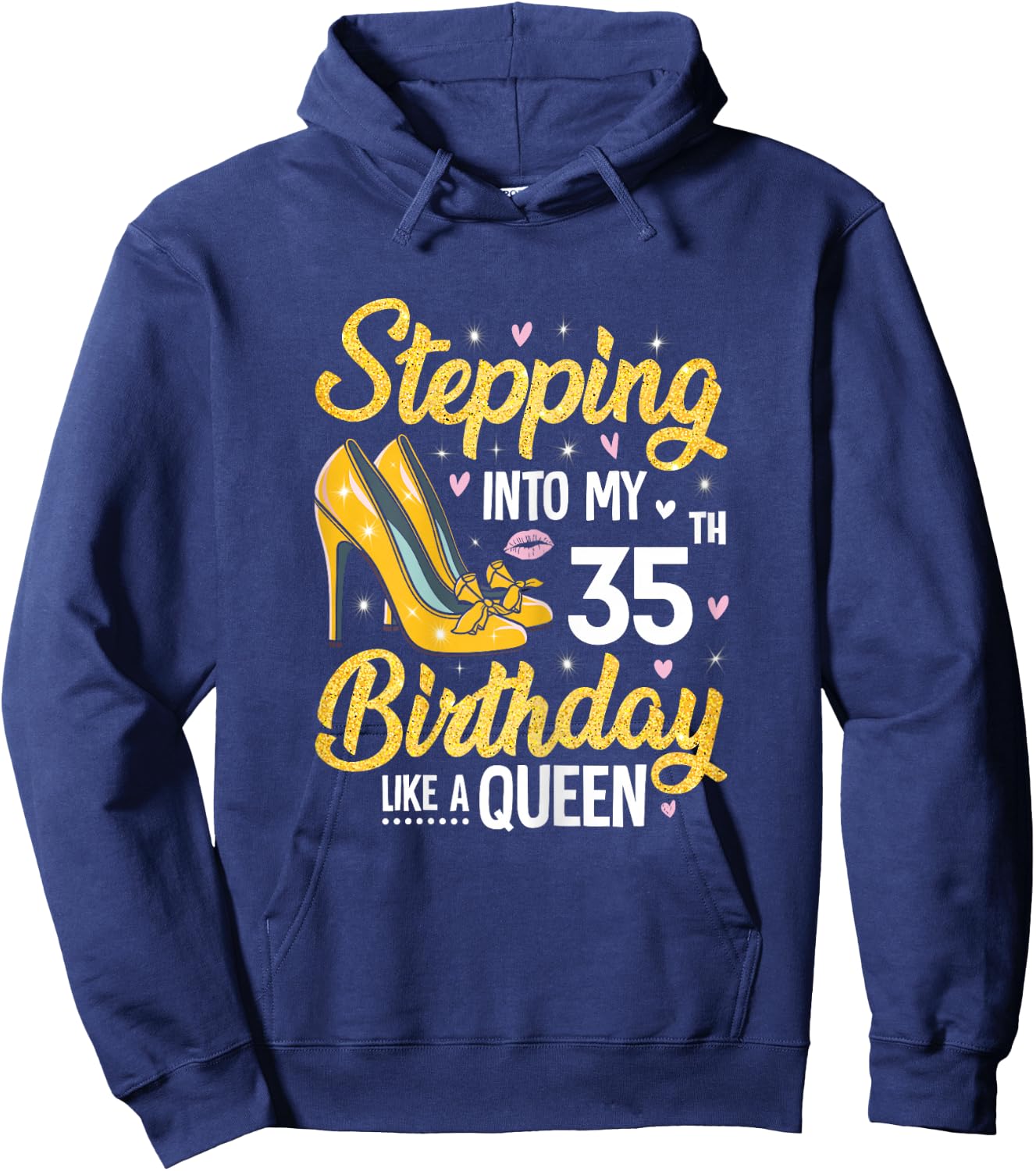 Stepping Into My 35th Birthday Shirt Women 35 Year Old Bday Hoodie - Hoodie | Navy