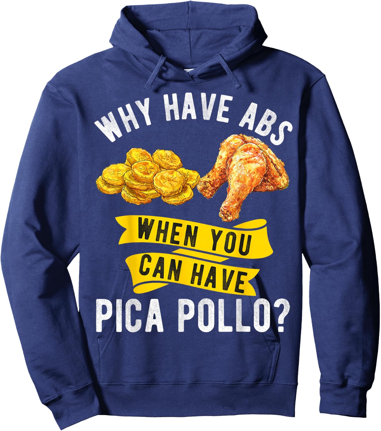 Pica PolloTostones Funny Dominican Comida Domicana RD Hoodie - Hoodie | Navy