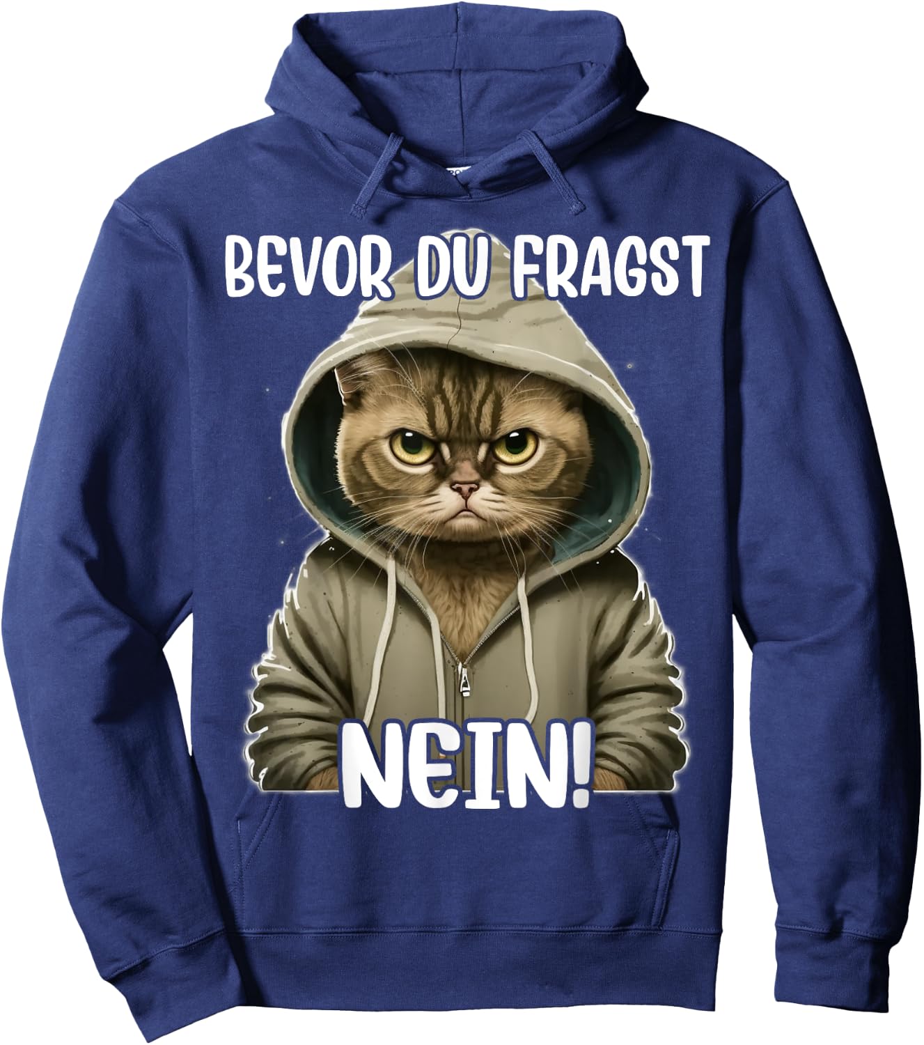 with Funny Cat Saying "Bevor Du Fragst Nein" Hoodie - Hoodie | Navy