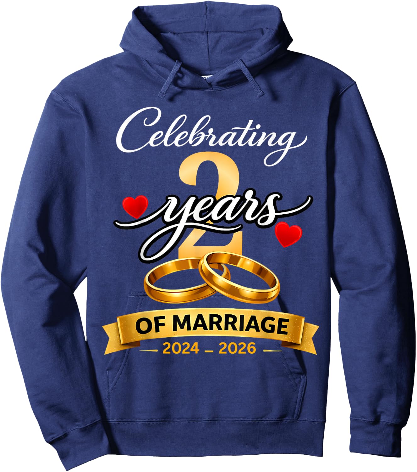 2 Years of Marriage 2nd Anniversary 2024 2026 Shirt Hoodie - Hoodie | Navy
