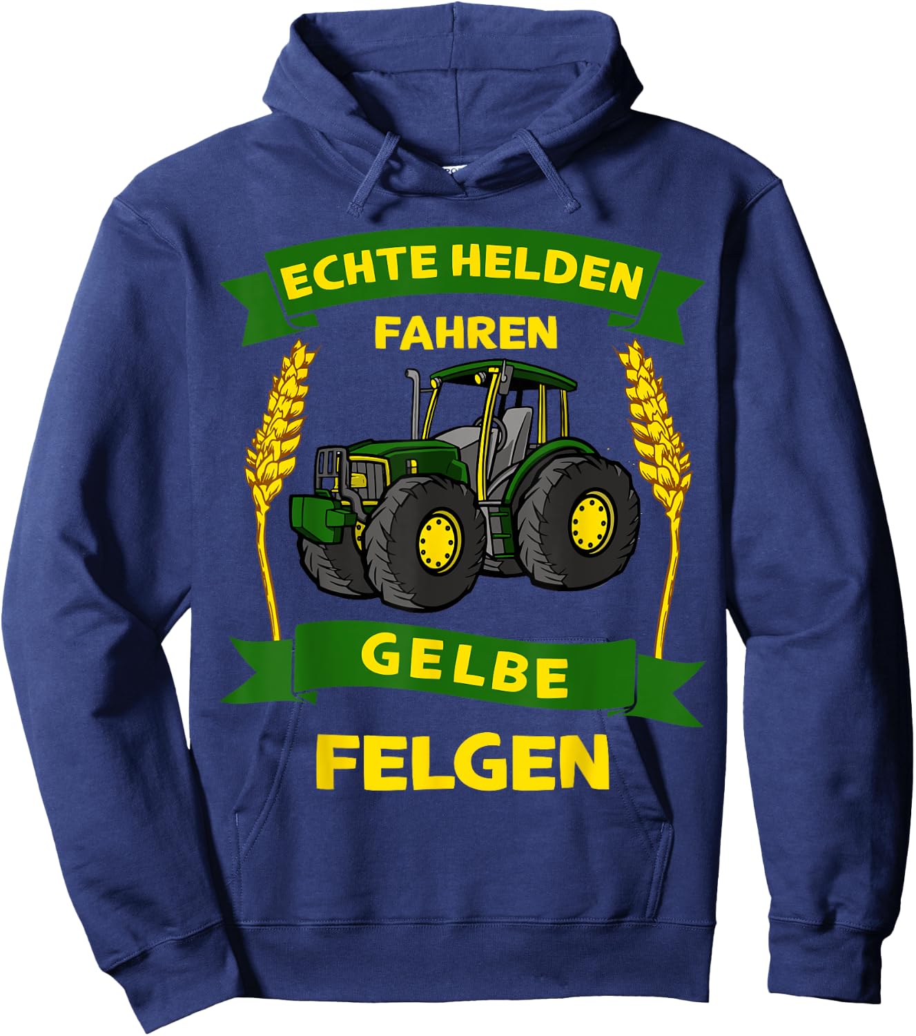 Bauer Landwirt Echte Helden Fahren Gelbe Felgen Traktor Hoodie - Hoodie | Navy