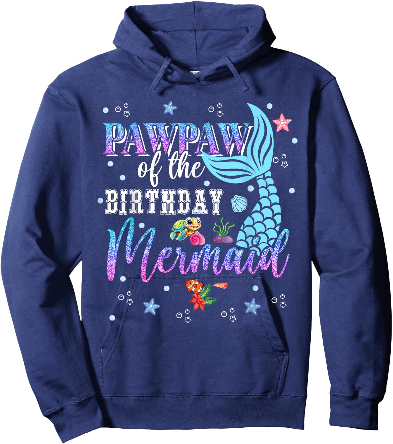 Pawpaw Of The Birthday Mermaid Funny Matching Family Party Hoodie - Hoodie | Navy