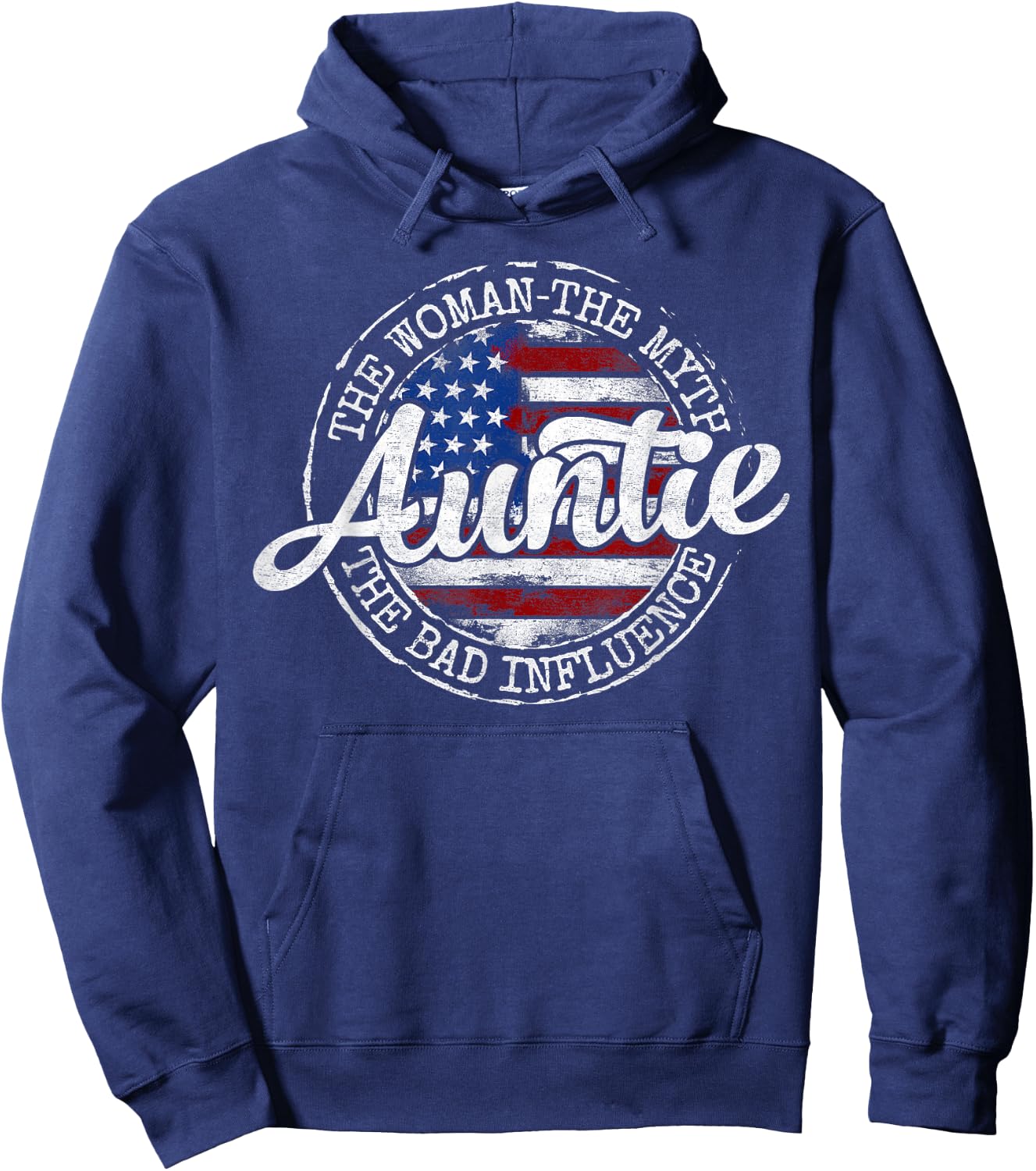 Auntie Woman Myth Bad Influence USA Flag Stamp Mothers Day Hoodie - Hoodie | Navy