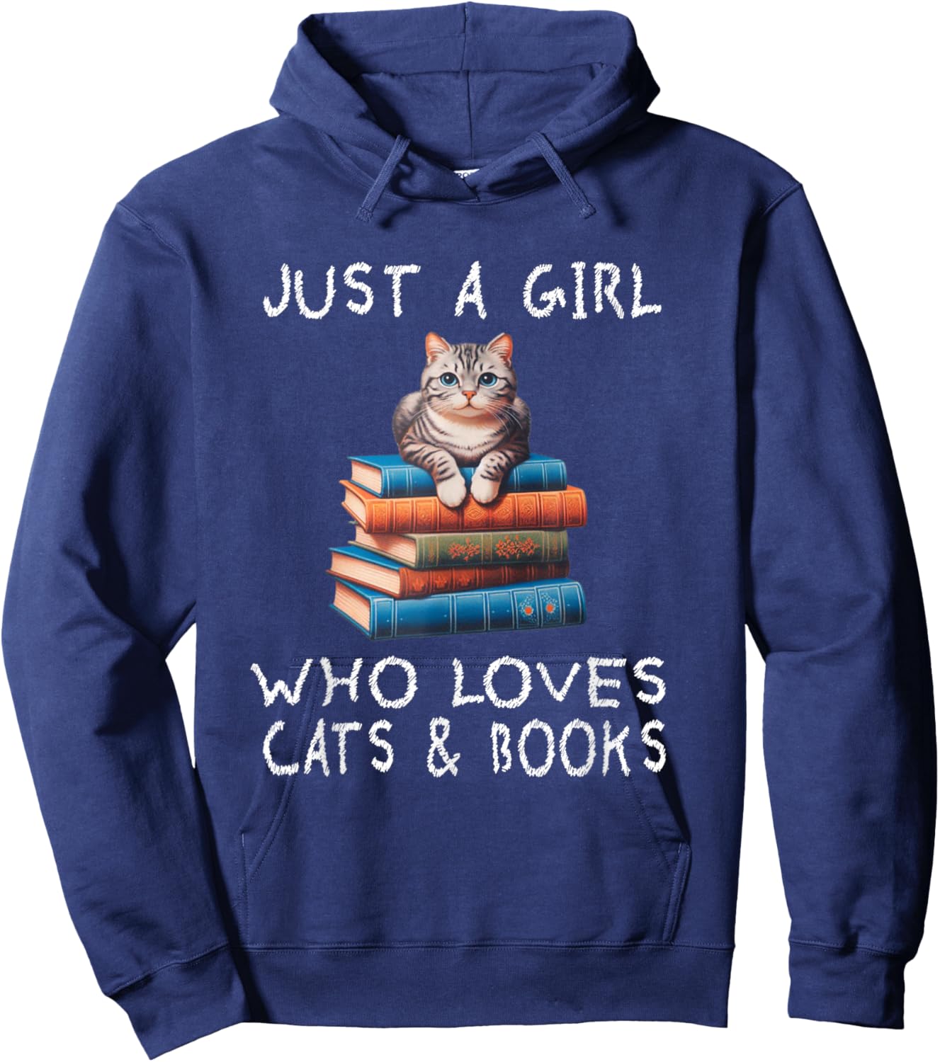 Just A Girl Who Loves Books and Cats - Funny Reading cat Hoodie - Hoodie | Navy