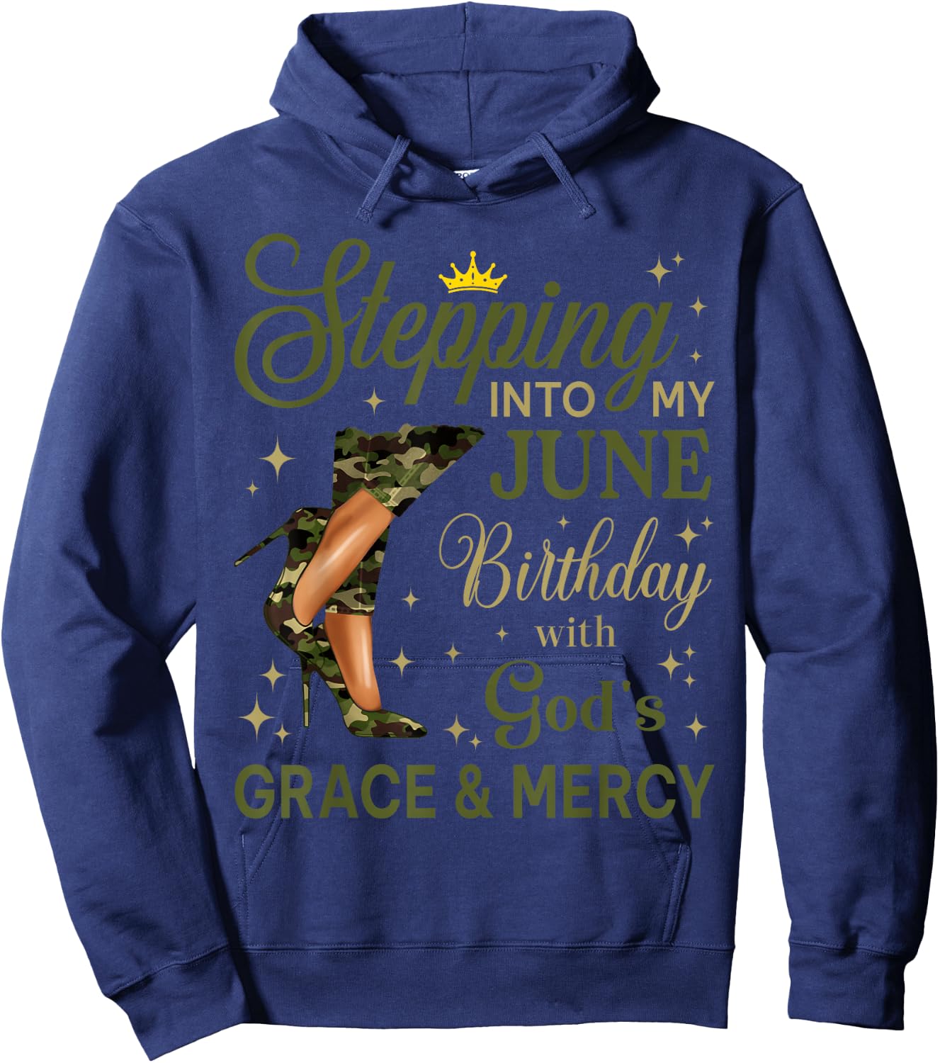 Stepping Into My June Women Camo High Heels Birthday Hoodie - Hoodie | Navy