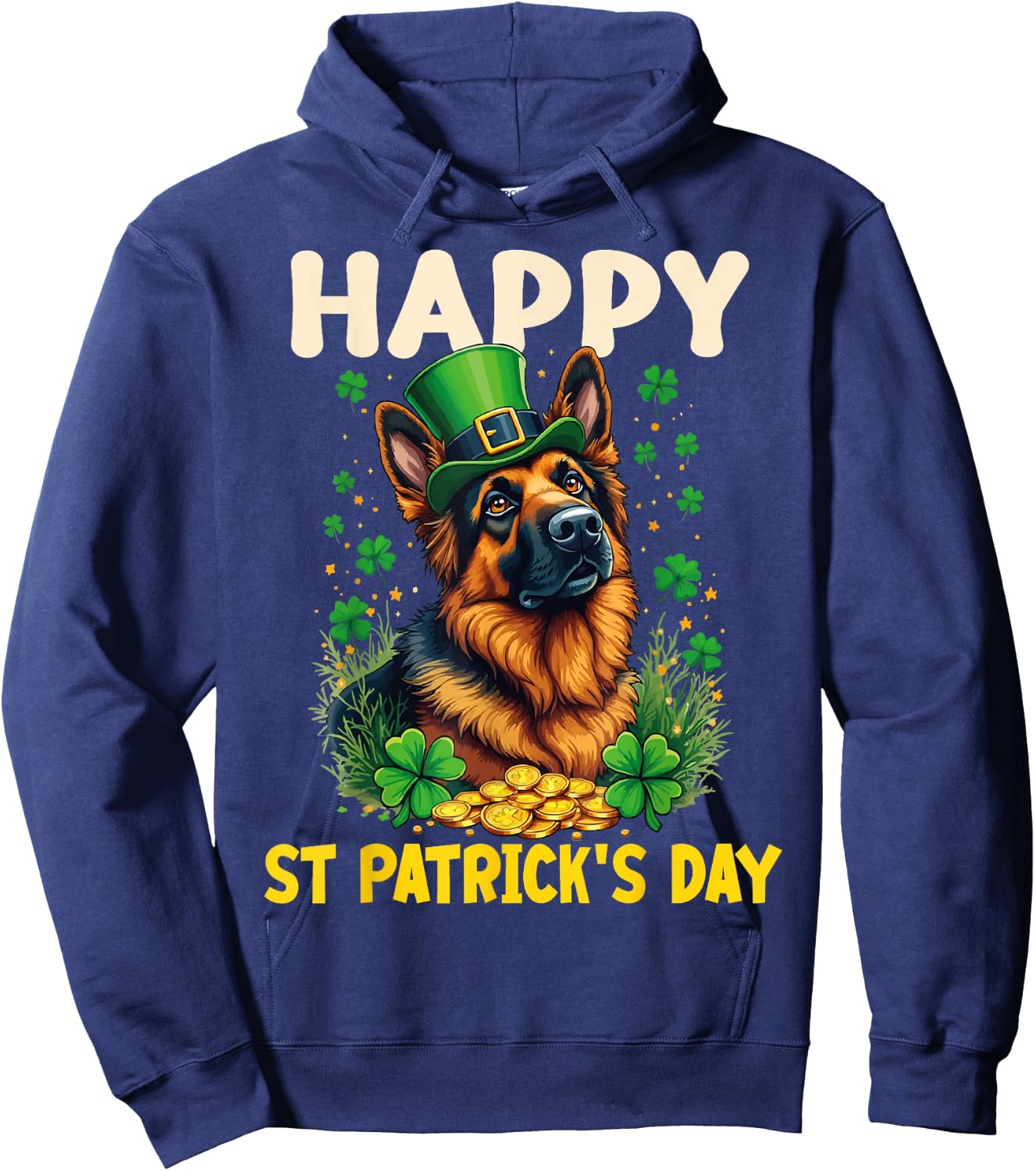 Happy St Patrick's Day German Shepherd Dog St Patricks Funny Hoodie - Hoodie | Navy