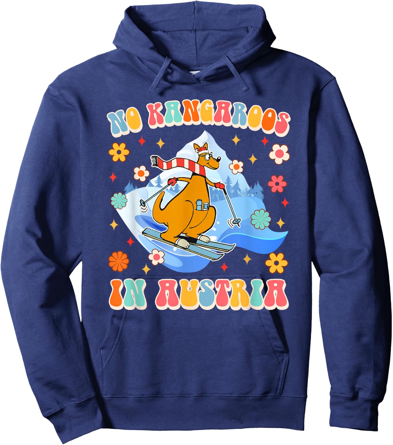 Funny Austrian Vienna Skiing Lover No Kangaroos In Austria Hoodie - Hoodie | Navy