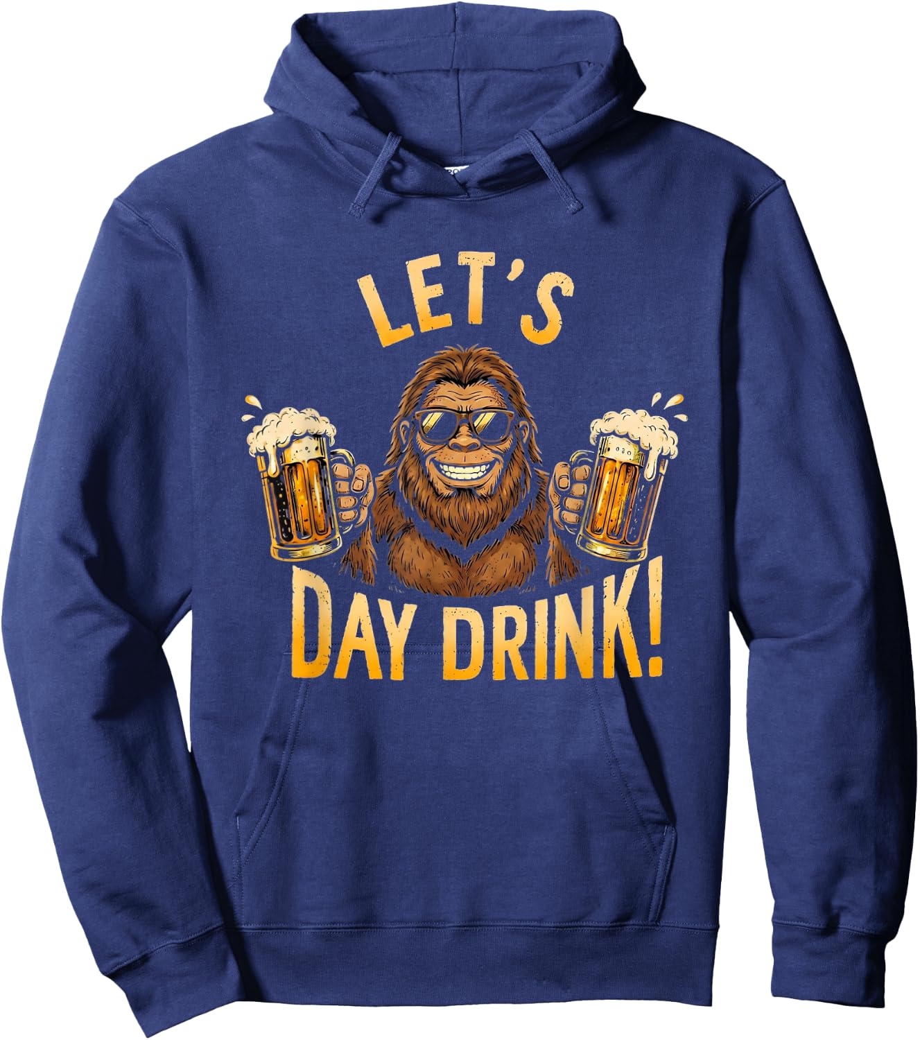 Bigfoot Let's Day Drink Funny Sasquatch Beer Lover Hoodie - Hoodie | Navy