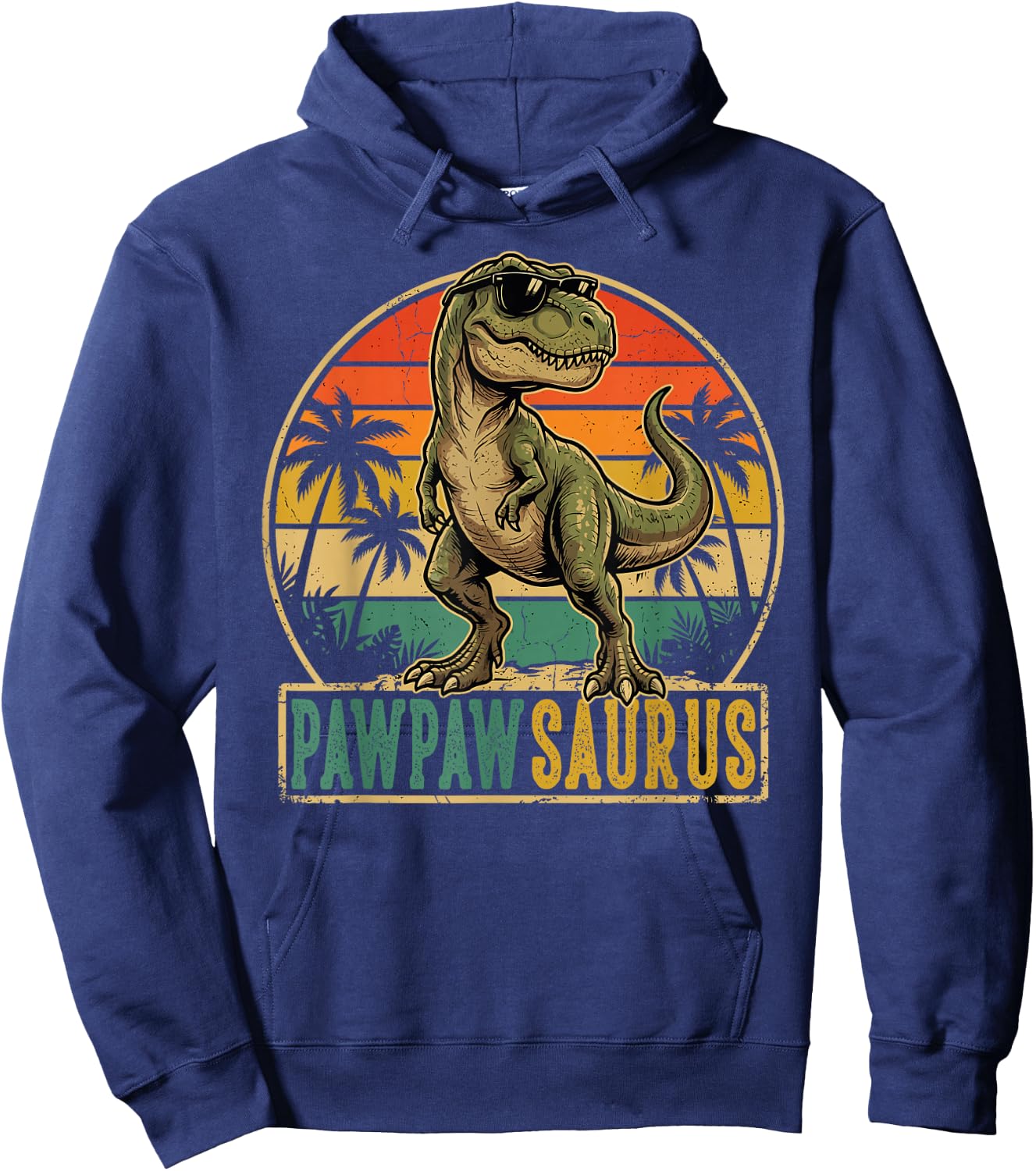 Pawpaw Saurus Vintage T-Rex Dinosaur Fathers Day Hoodie - Hoodie | Navy