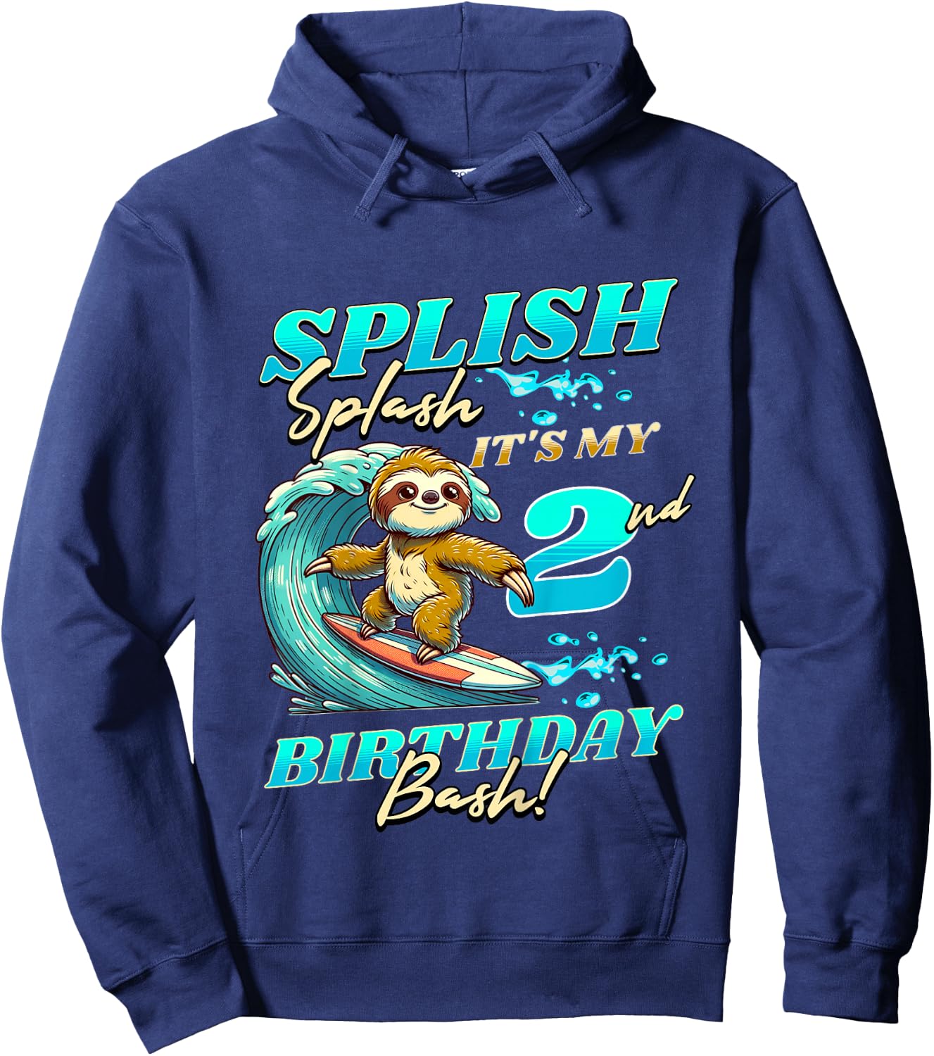 Kids Splish Splash 2nd Birthday Bash Sloth Surfing 2 Years Old Hoodie - Hoodie | Navy
